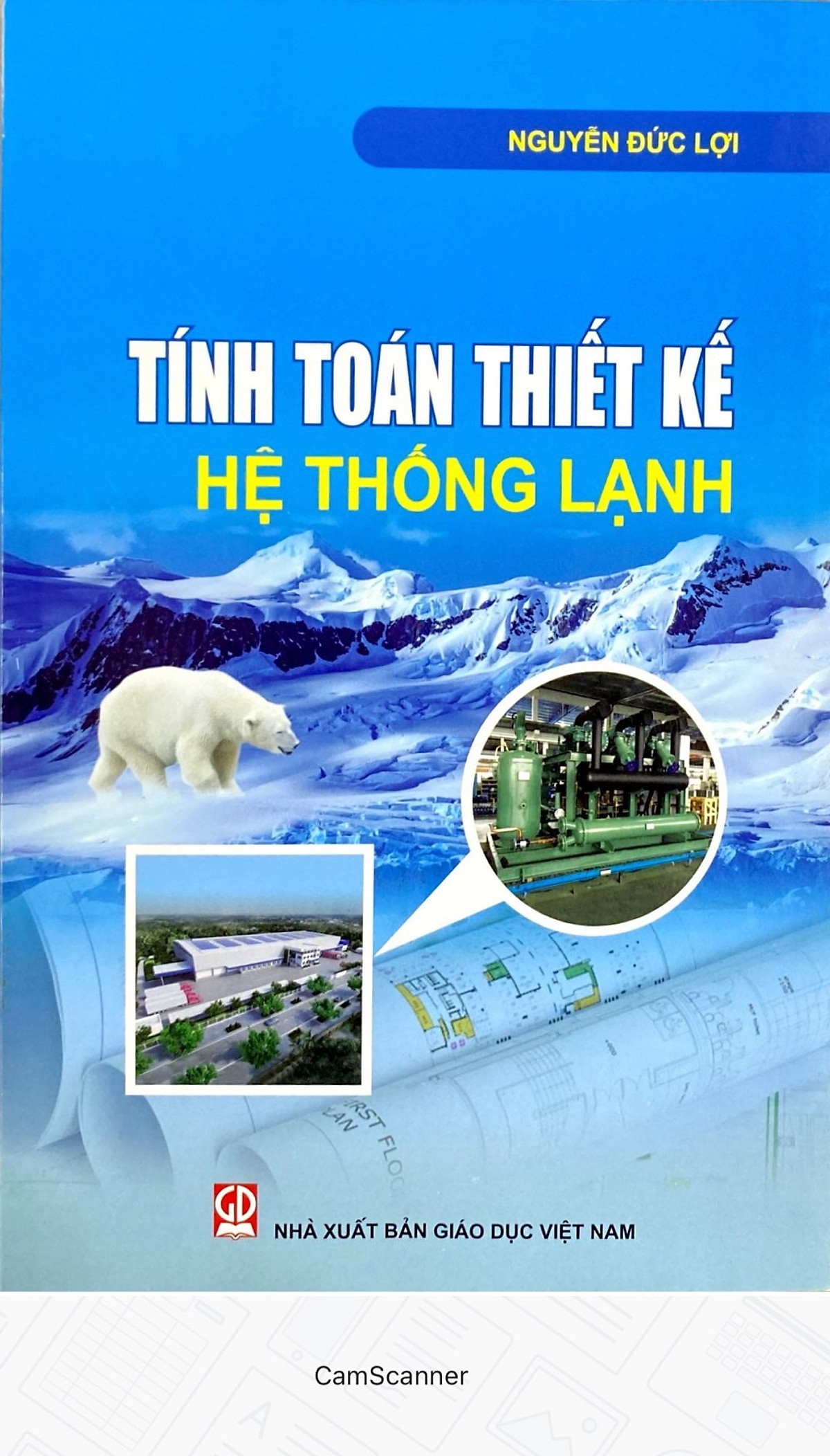 Tính toán Thiết kế hệ thống lạnh - Nguyễn Đức Lợi 7X794