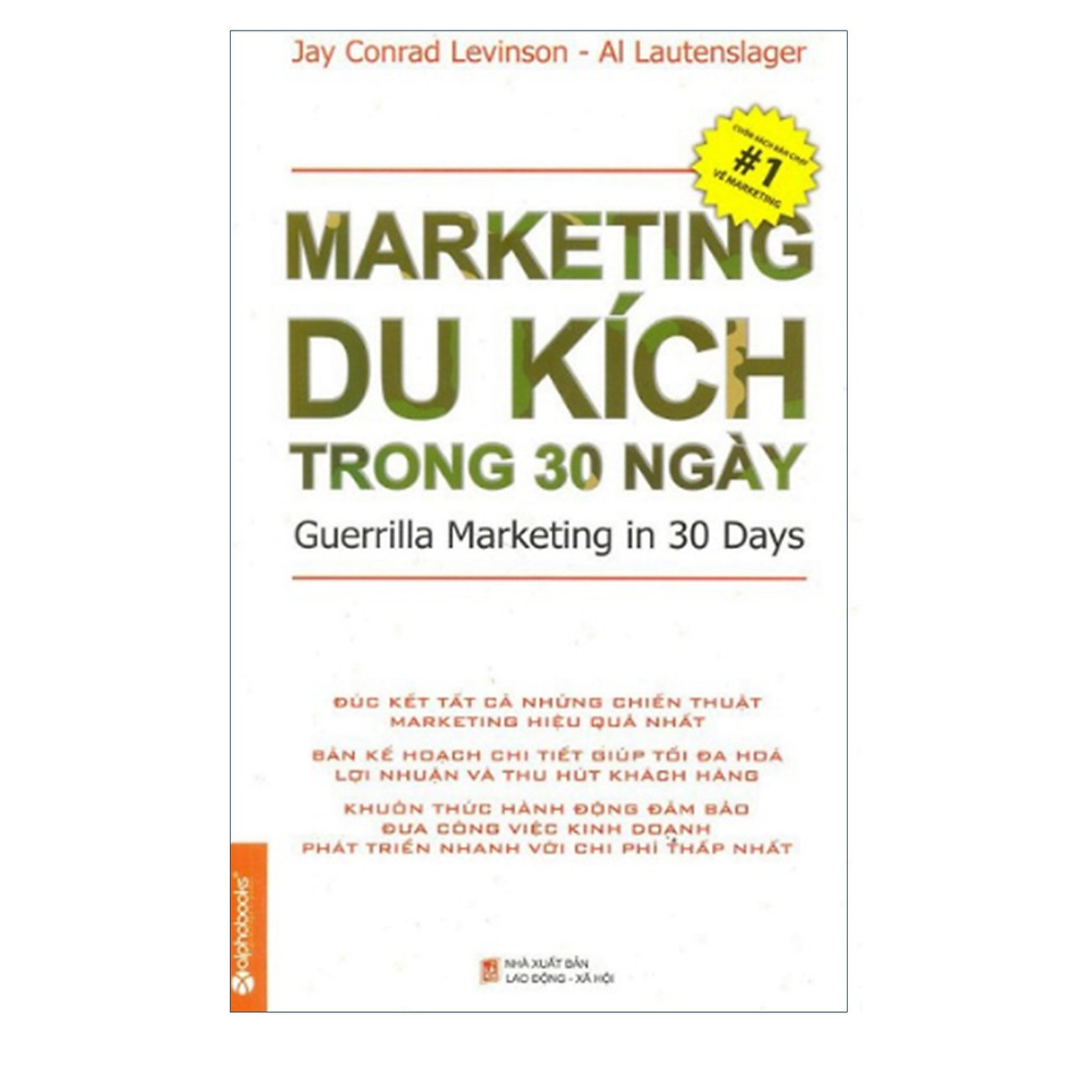 Combo Thuyết Phục Thế Giới: Storytelling – Nghệ Thuật Thuyết Trình Bằng Câu Chuyện + Marketing Du Kích Trong 30 Ngày