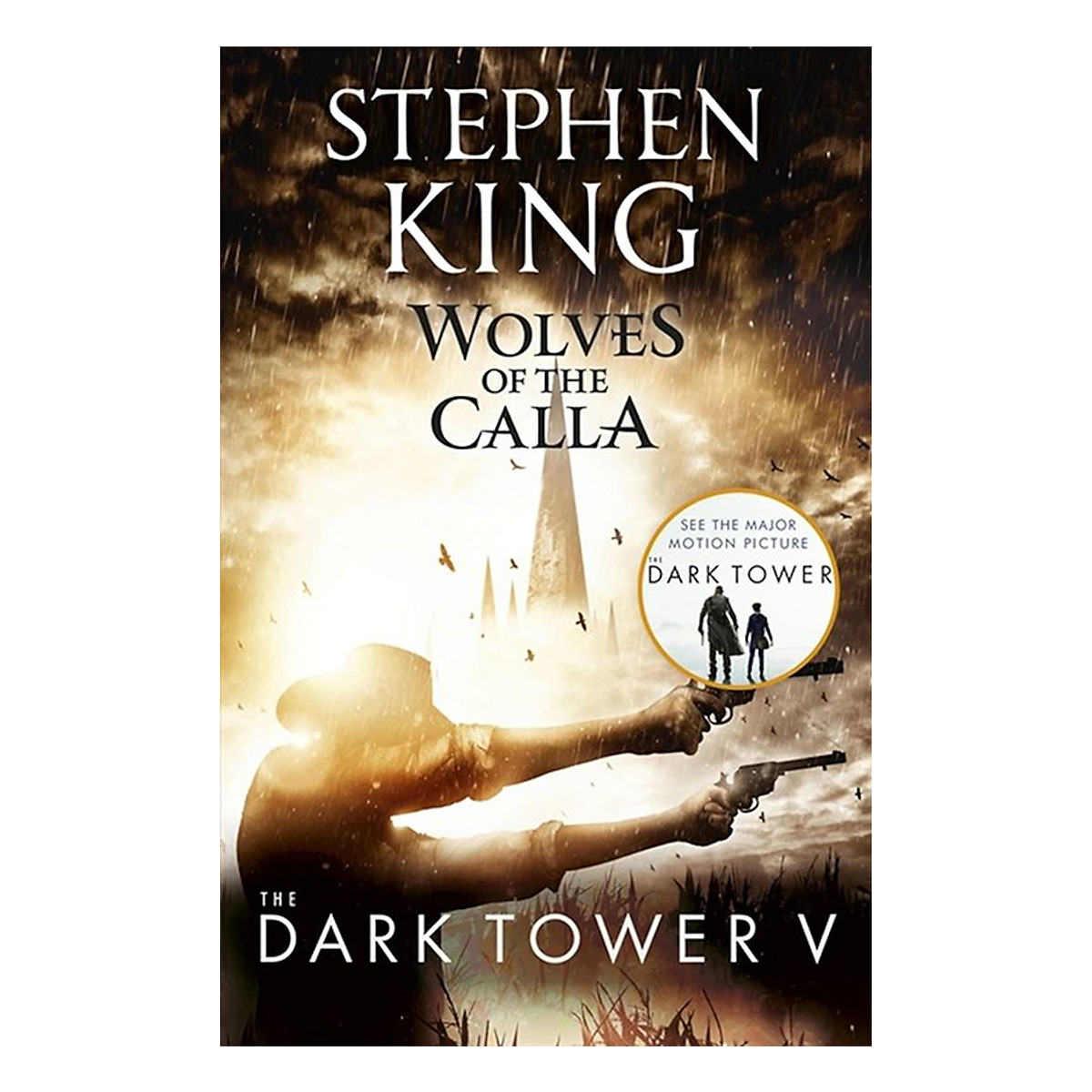 Stephen King: The Dark Tower V: Wolves of the Calla