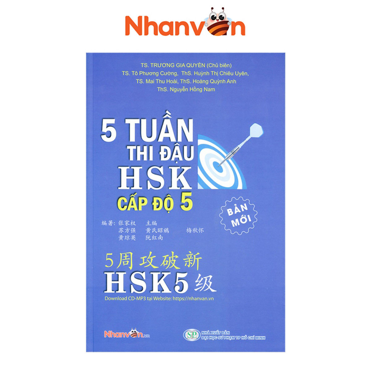 Sách - 5 Tuần Thi Đậu HSK Cấp Độ 5 - Sách luyện thi tiếng Hoa  độc quyền Nhân Văn 