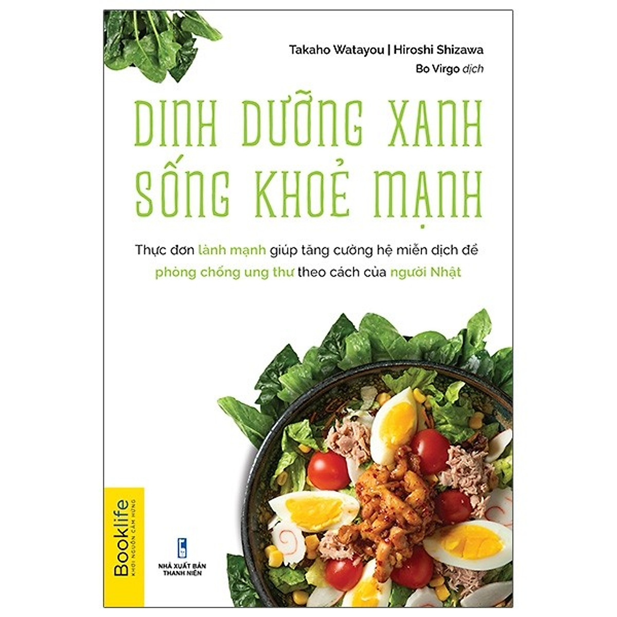 Combo 2 cuốn: Dinh dưỡng xanh sống khỏe mạnh + Thực đơn ăn uống kháng viêm tăng cường hệ miễn dịch