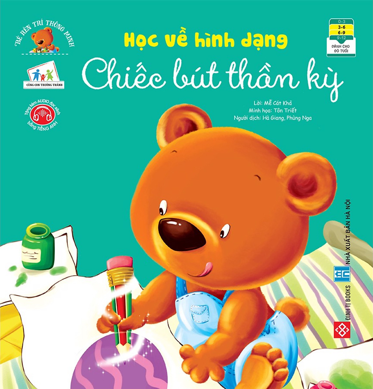 Bé Rèn Trí Thông Minh - Học Về Hình Dạng - Chiếc Bút Thần Kỳ