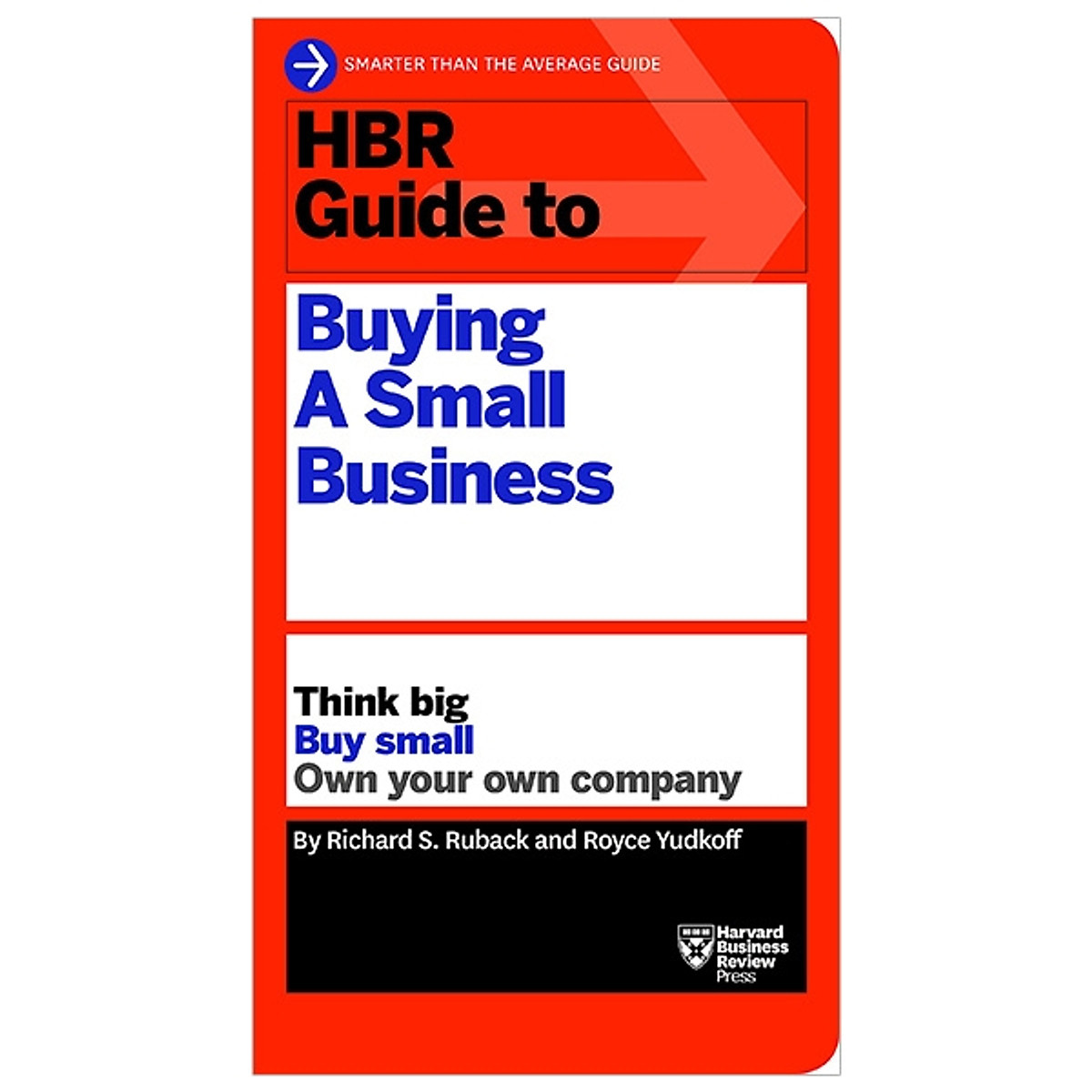 HBR Guide to Buying a Small Business