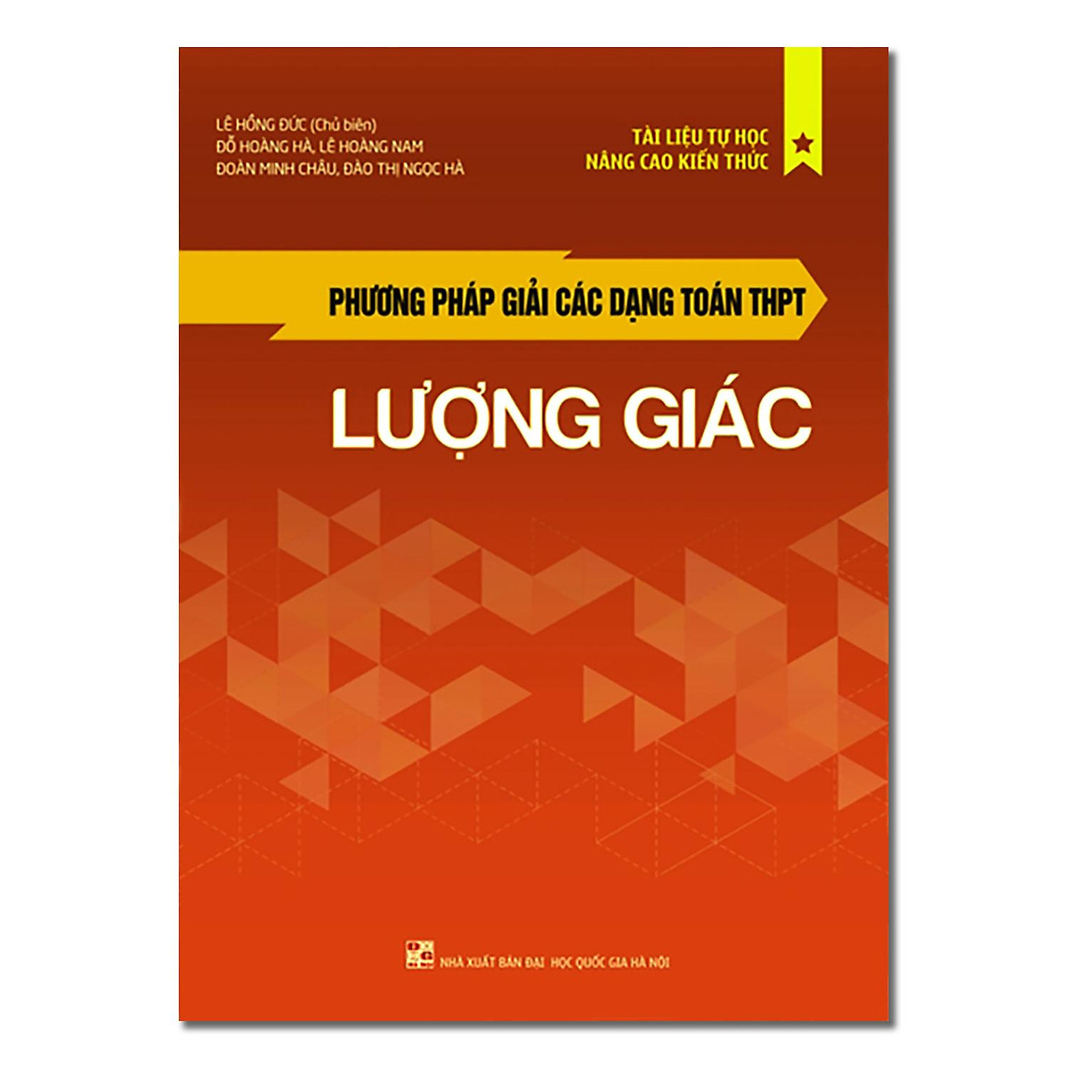 Combo 2 cuốn: Phương pháp giải các dạng Toán THPT - Mũ và Logarit + Lượng giác