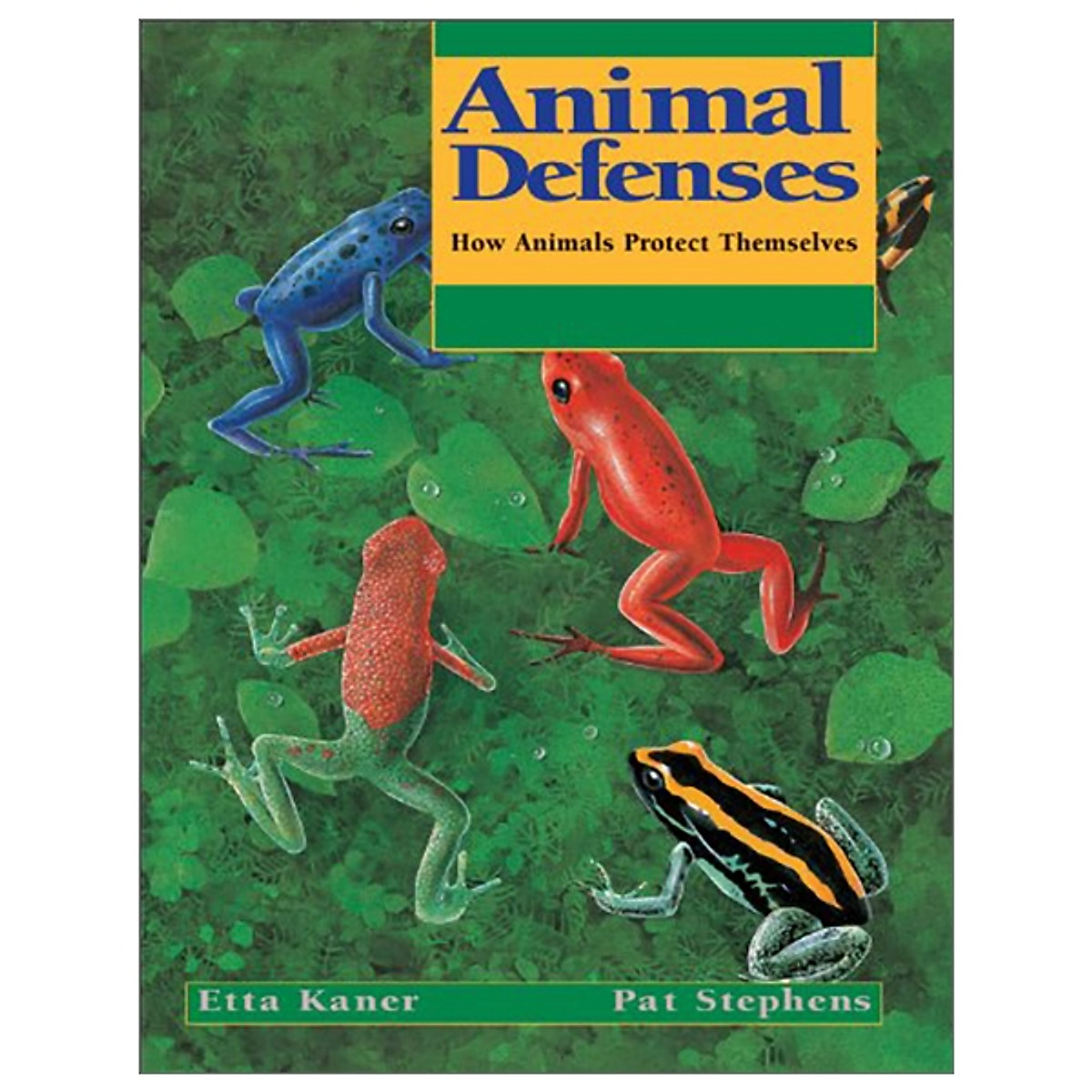 Animal Defenses: How Animals Protect Themselves (Animal Behavior)