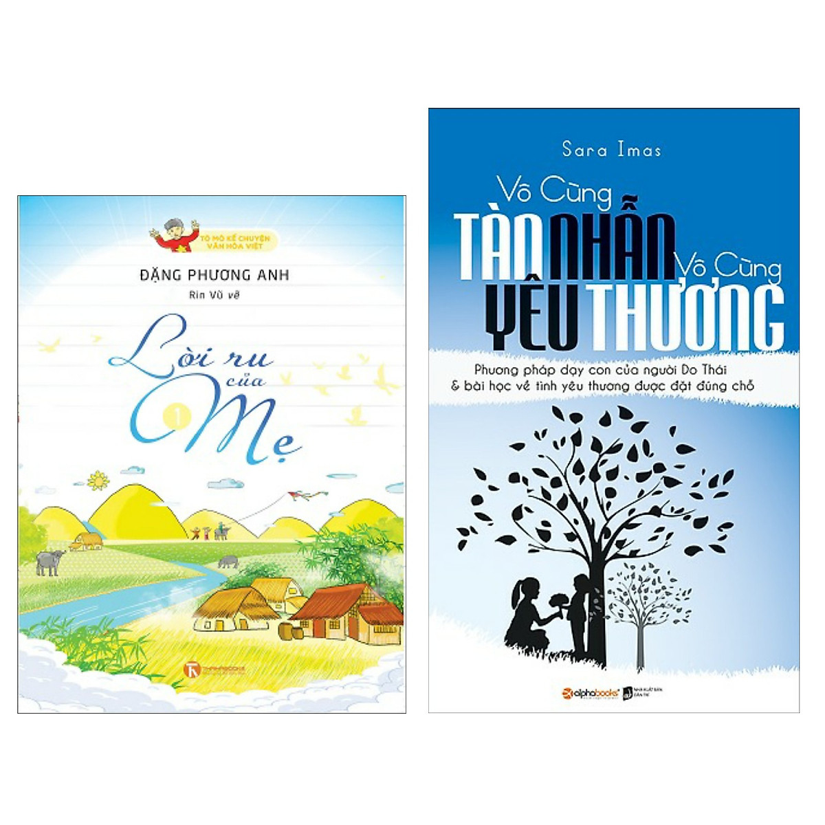 Combo 2 cuốn sách hay: Lời Ru Của Mẹ - Tò Mò Kể Chuyện Văn Hóa Việt + Vô Cùng Tàn Nhẫn Vô Cùng Yêu Thương ( Tặng kèm Bookmark Happy Life)