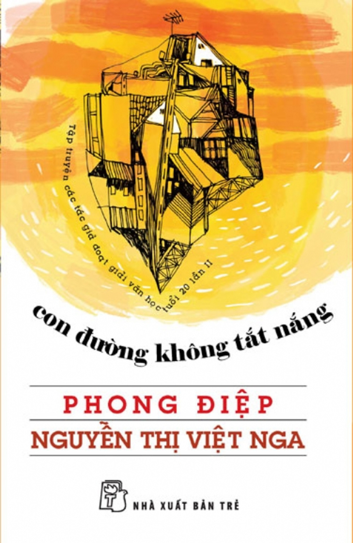 Văn Học 20: Hạt Hòa Bình + Những Đêm Không Ngủ Ở Toronto + Con Đường Không Tắt Nắng + Nết Đất + Những Người Bạn Của Mặt Trời + Nơi Trú Ngụ Không Có Trong Bản Đồ (6 Cuốn)