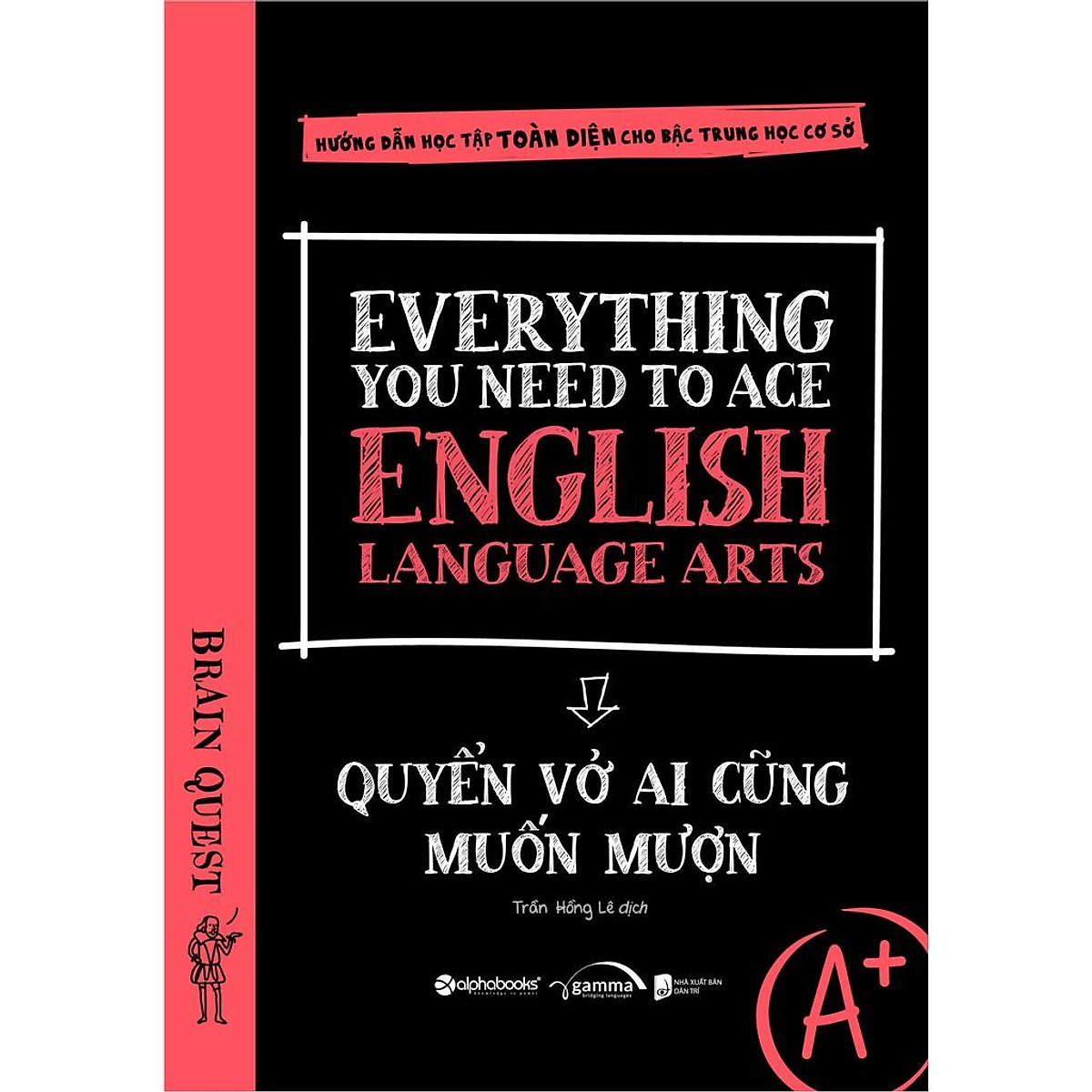 Sách - Everything You Need To Ace English Language Arts – Quyển Vở Ai Cũng Muốn Mượn 