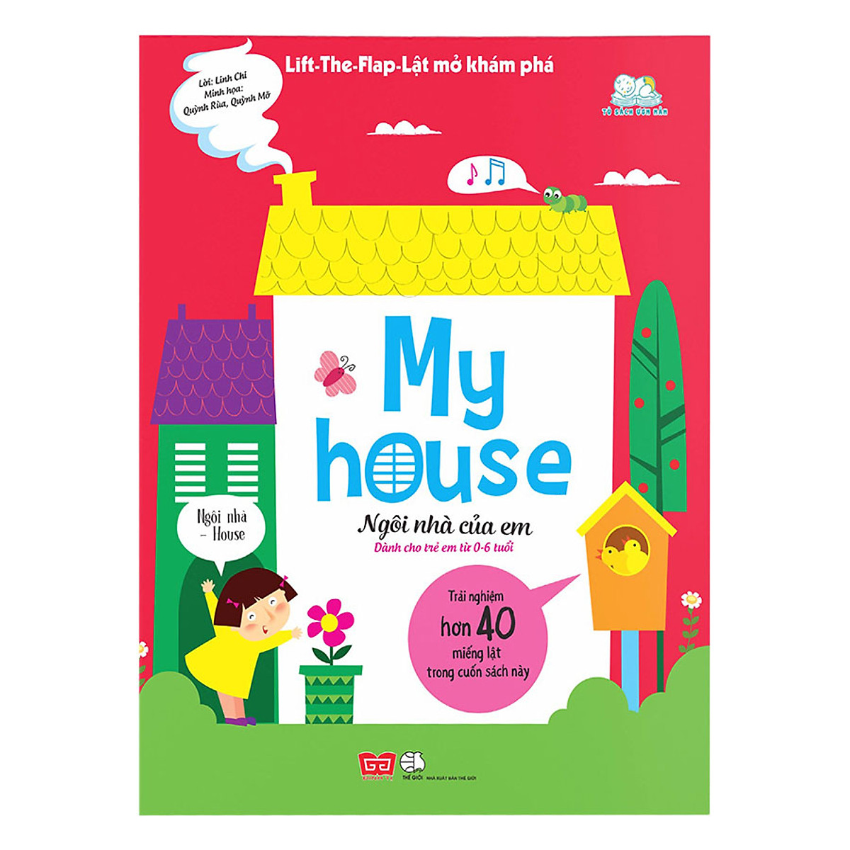 Sách Tương Tác - Lift-The-Flap- Lật mở khám phá - My house - Ngôi nhà của em