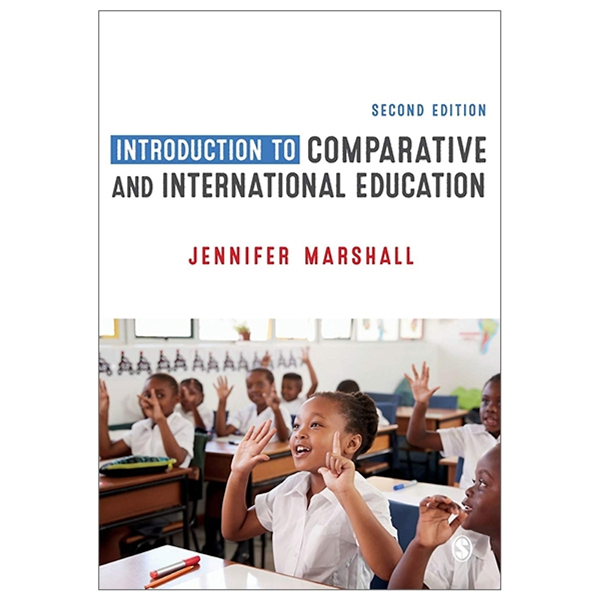Introduction To Comparative And International Education