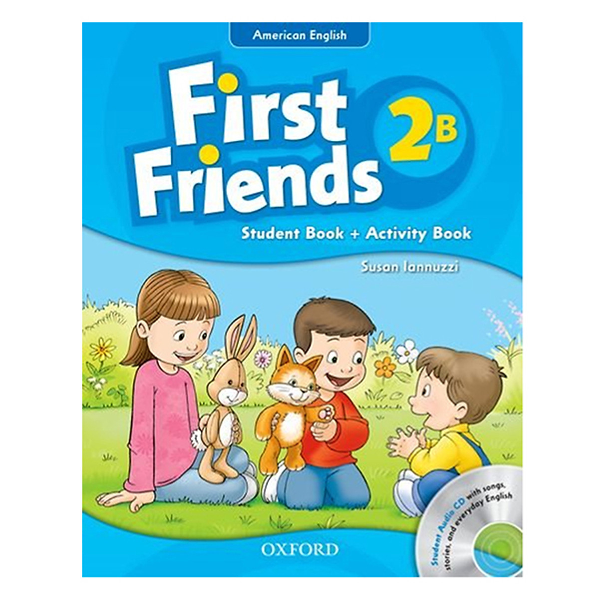 [Hàng thanh lý miễn đổi trả] First Friends 2B Student Book + Activity Book (Student Audio CD With Songs, Stories and Everyday English) (American English Edition)