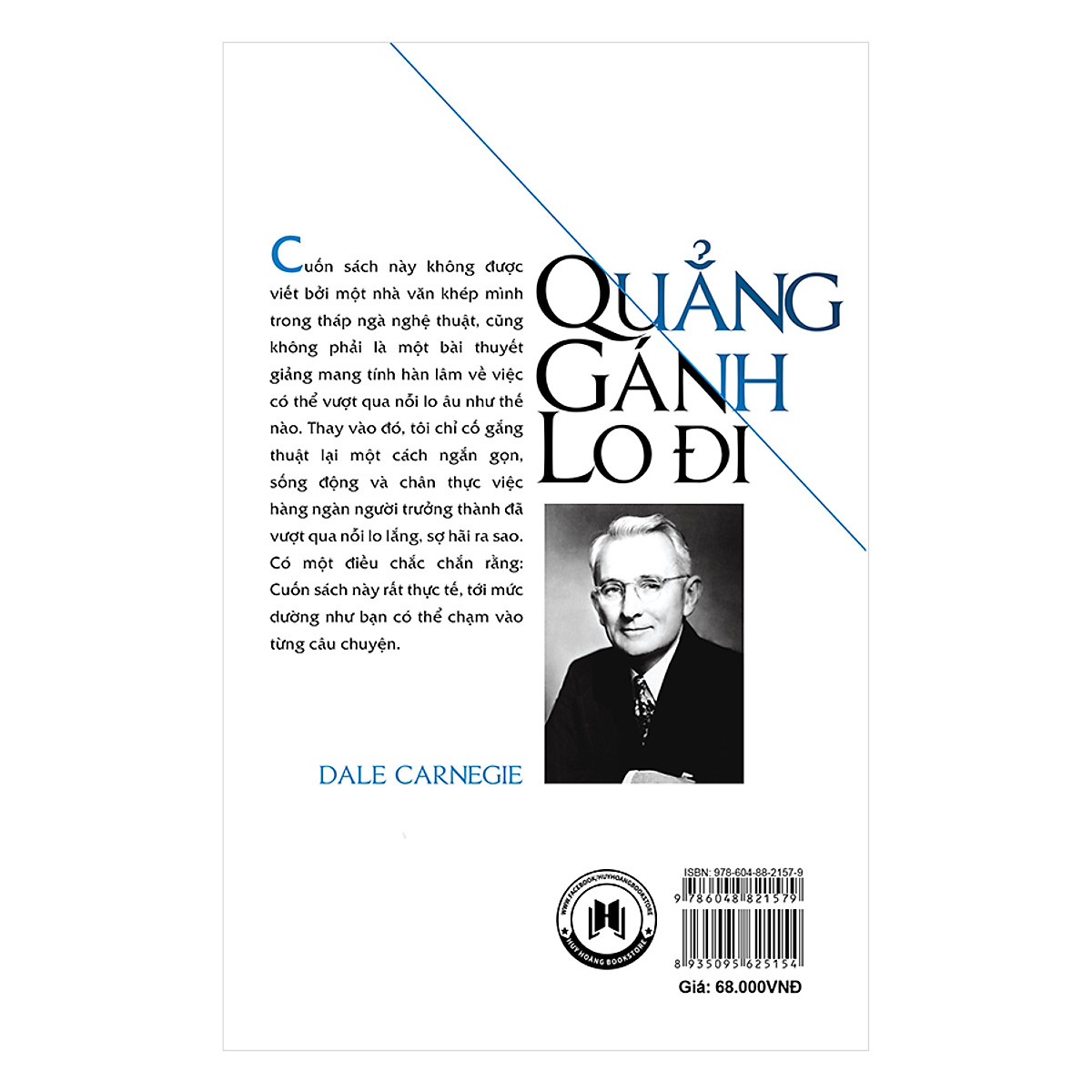 Quẳng Gánh Lo Đi Vui Sống Trong Mọi Hoàn Cảnh (Tái Bản)