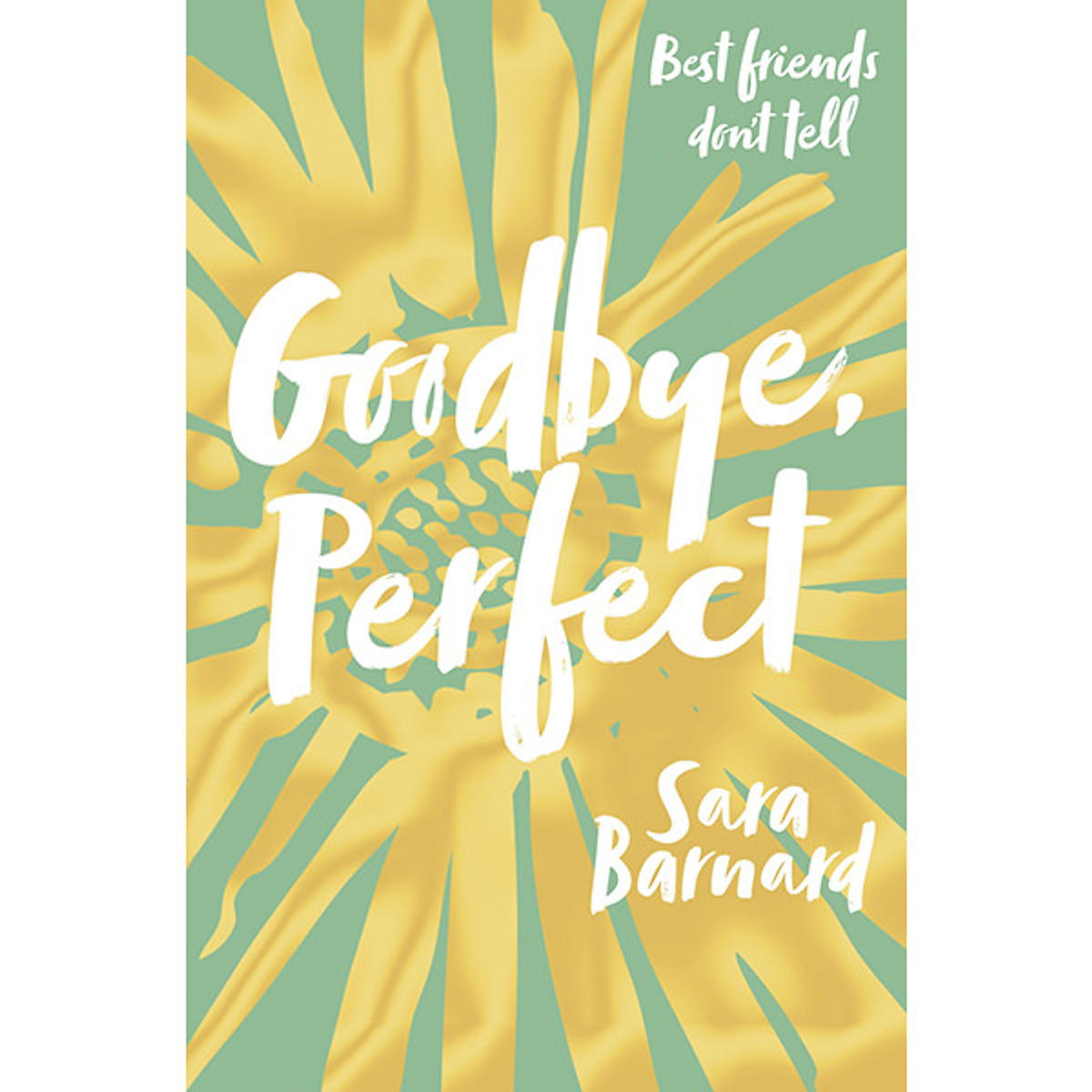 Goodbye, Perfect