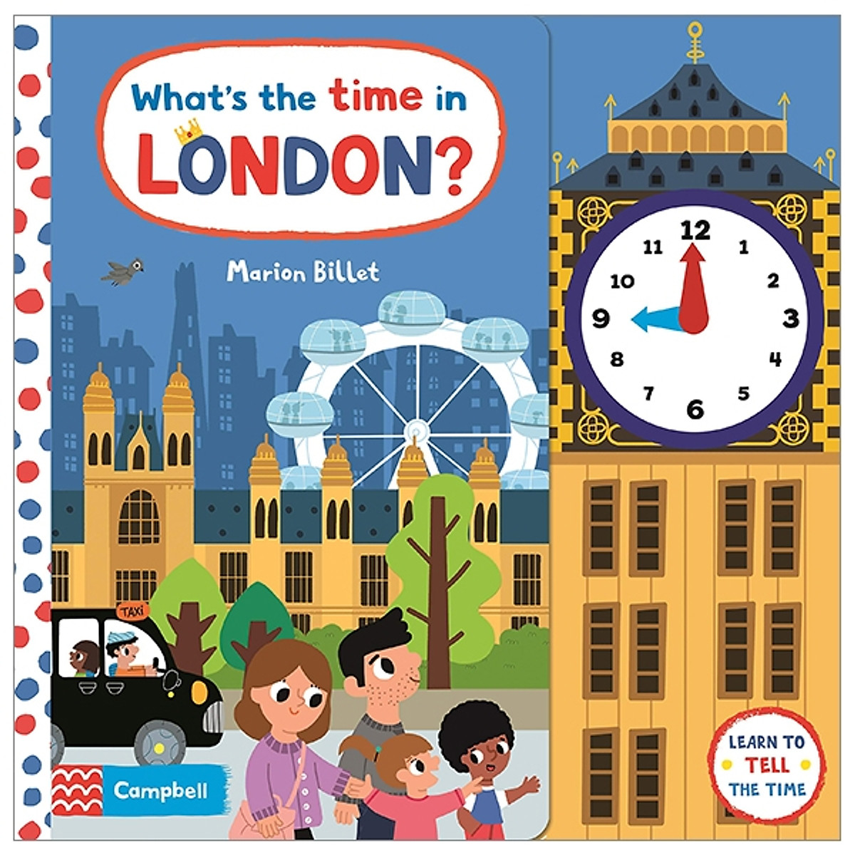 What's The Time In London? : A Tell-the-time Clock Book