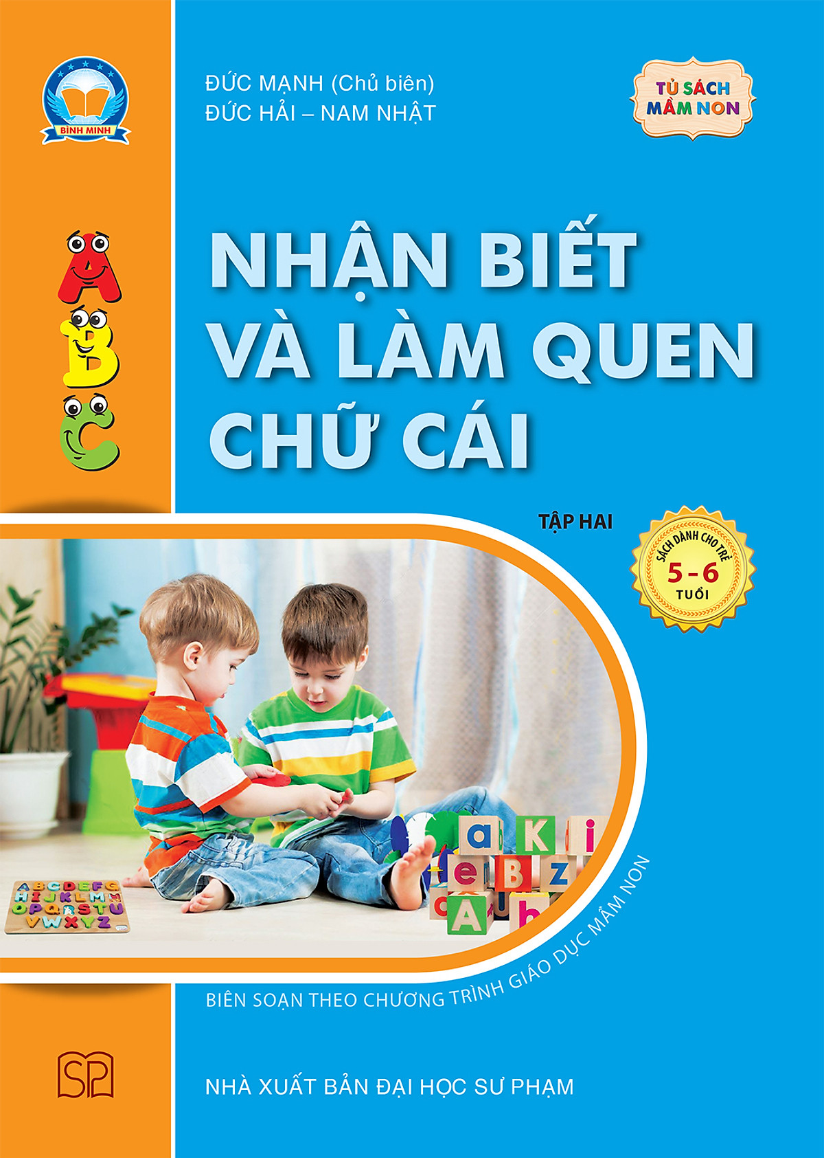 Sách – Nhận biết và làm quen chữ cái – Tập hai (Dành cho trẻ 5 – 6 tuổi) Tập 2