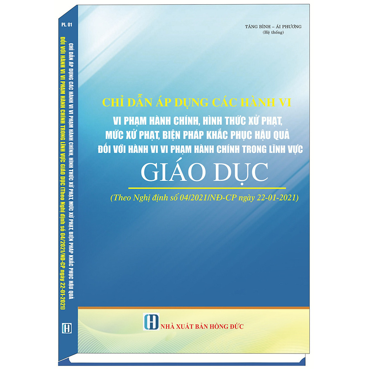 Chỉ Dẫn Áp Dụng Các Hành Vi Vi Phạm Hành Chính, Hình Thức Xử Phạt, Mức Xử Phạt, Biện Pháp Khắc Phục Hậu Quả Đối Với Hành Vi Vi Phạm Hành Chính Trong Lĩnh Vực Giáo Dục