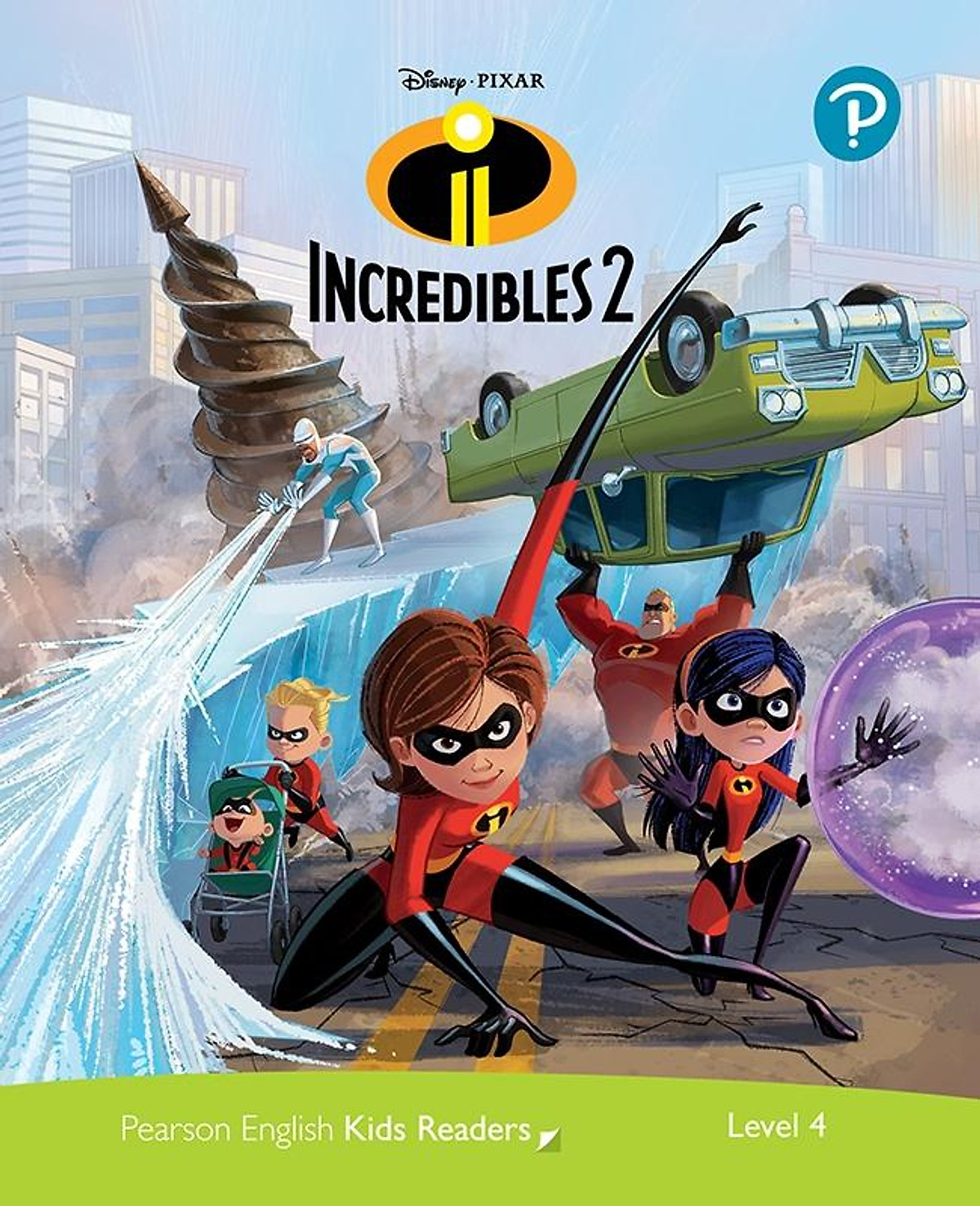 Disney Kids Readers Level 4: The Incredibles 2