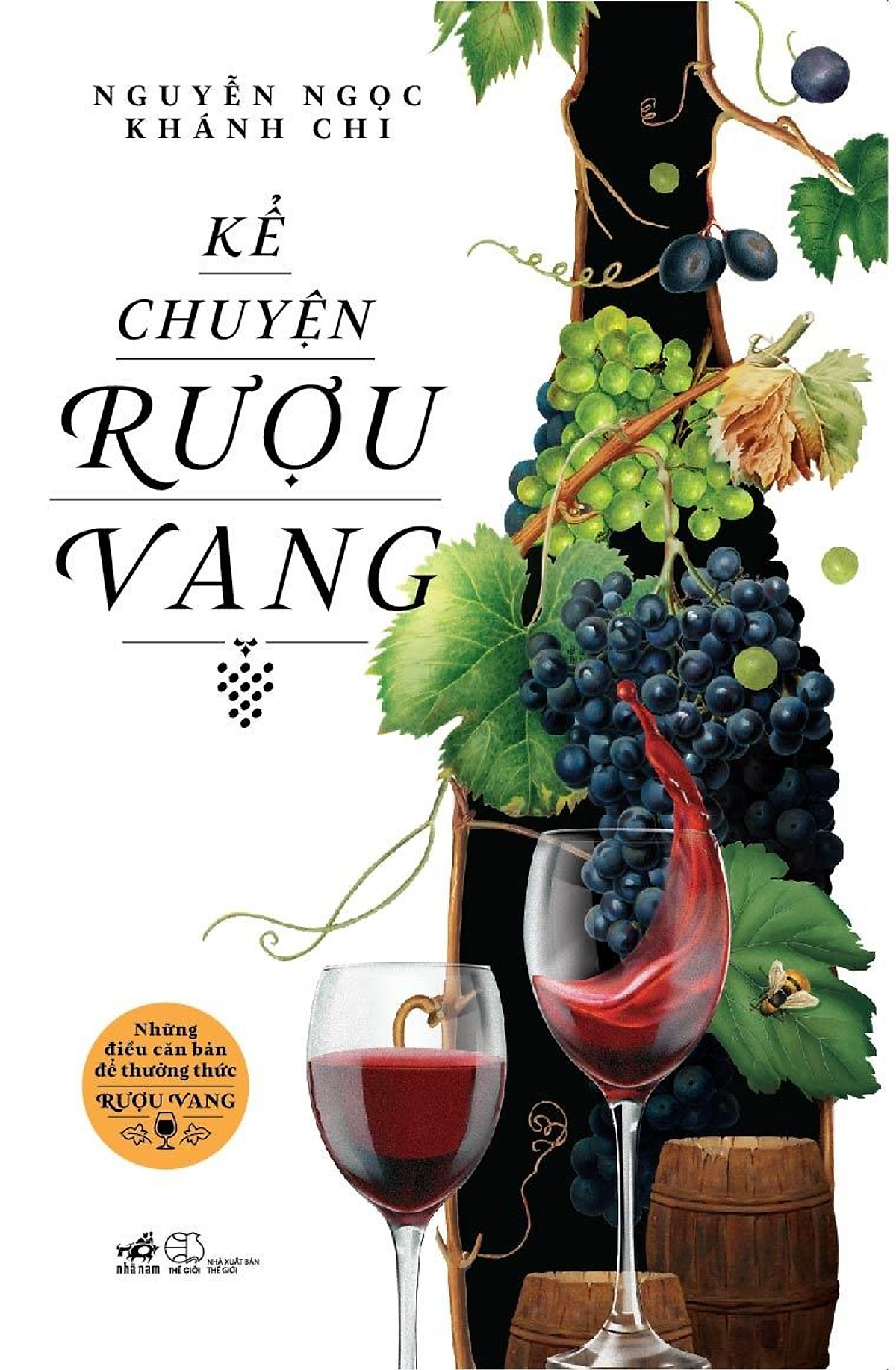 Kể Chuyện Rượu Vang (Tái Bản)