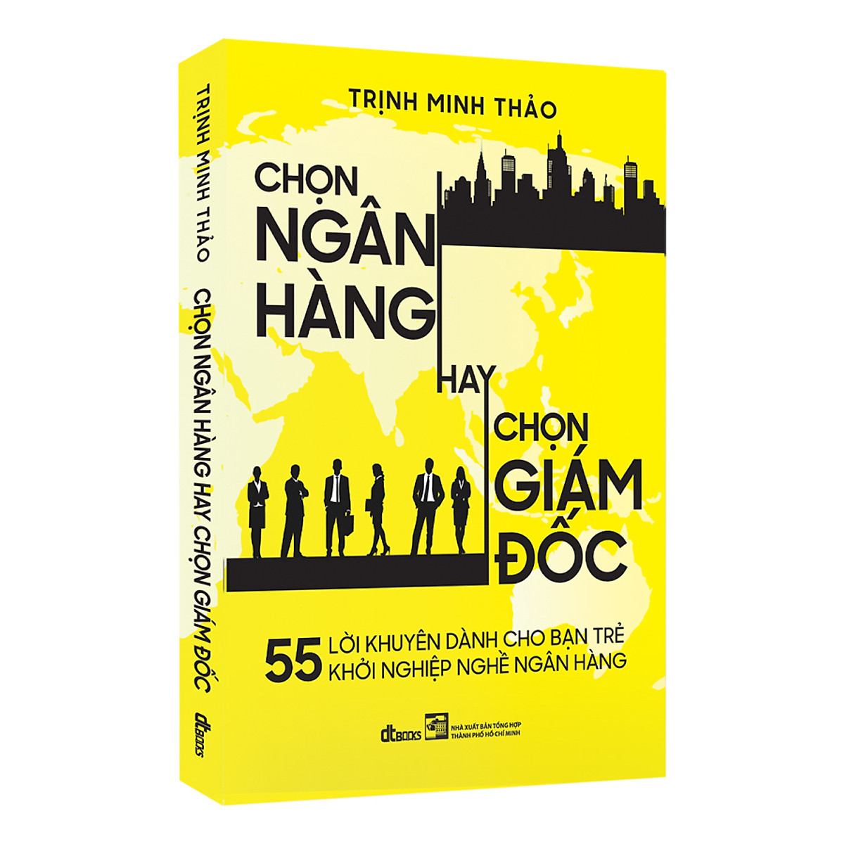 Chọn Ngân Hàng Hay Chọn Giám Đốc