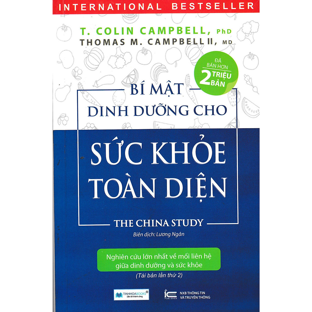 Bí Mật Dinh Dưỡng Cho Sức Khỏe Toàn Diện - The China Study ( Tái Bản Lần Thứ 2 ) Tặng kèm Bookmark 