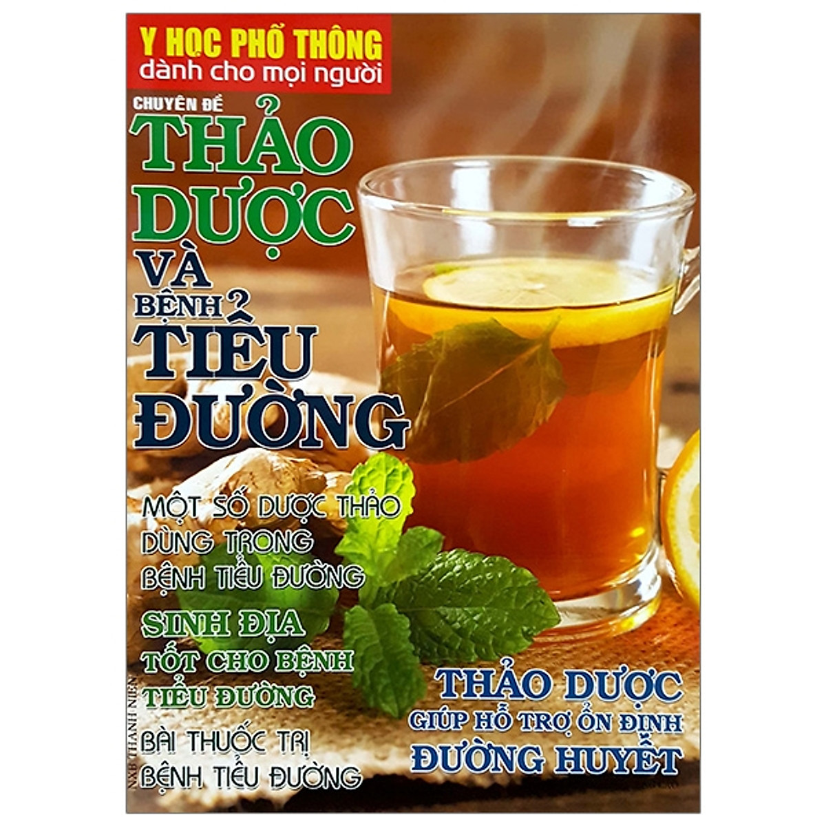 Y Học Phổ Thông Dành Cho Mọi Người - Chuyên Đề: Thảo Dược Và Bệnh Tiểu Đường