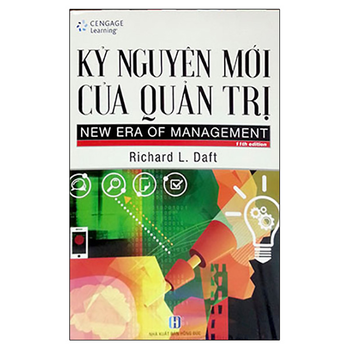Review sách Kỷ nguyên mới của quản trị của Richard L. Daft 1 Kỷ Nguyên Mới Của Quản Trị | Tiki