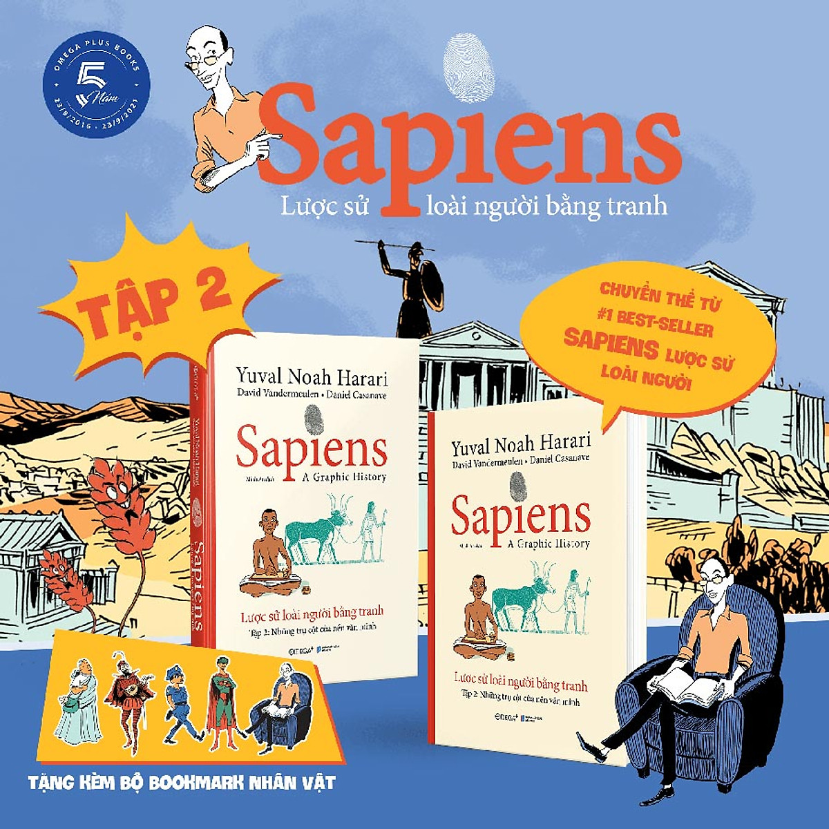 Sapiens - Lược Sử Loài Người Bằng Tranh - Tập 2 : Những Trụ Cột Của Nền Văn Minh (Tặng Kèm Bộ Quà Tặng 5 Bookmark Nhân Vật)