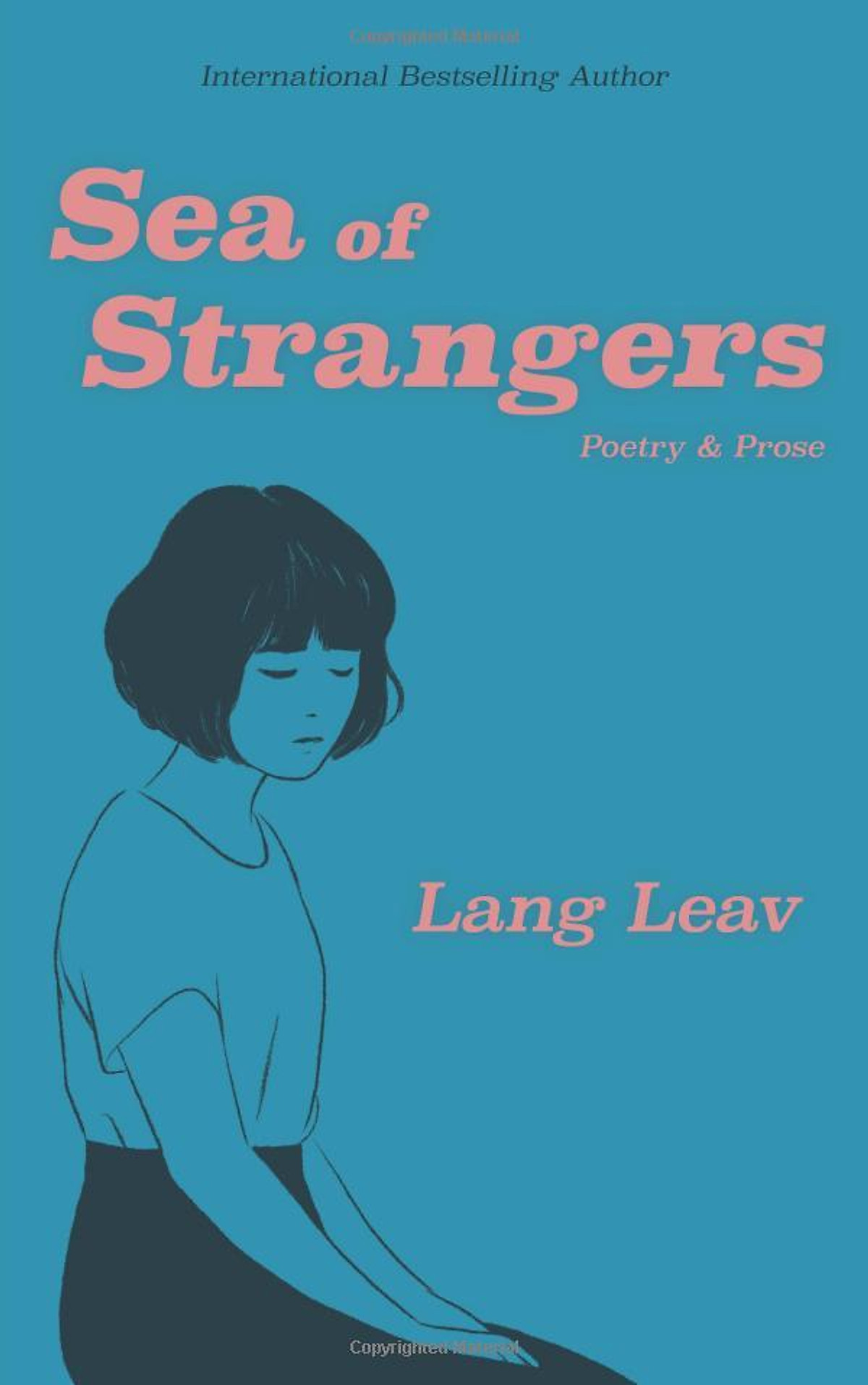 Sea Of Strangers: Poetry & Prose