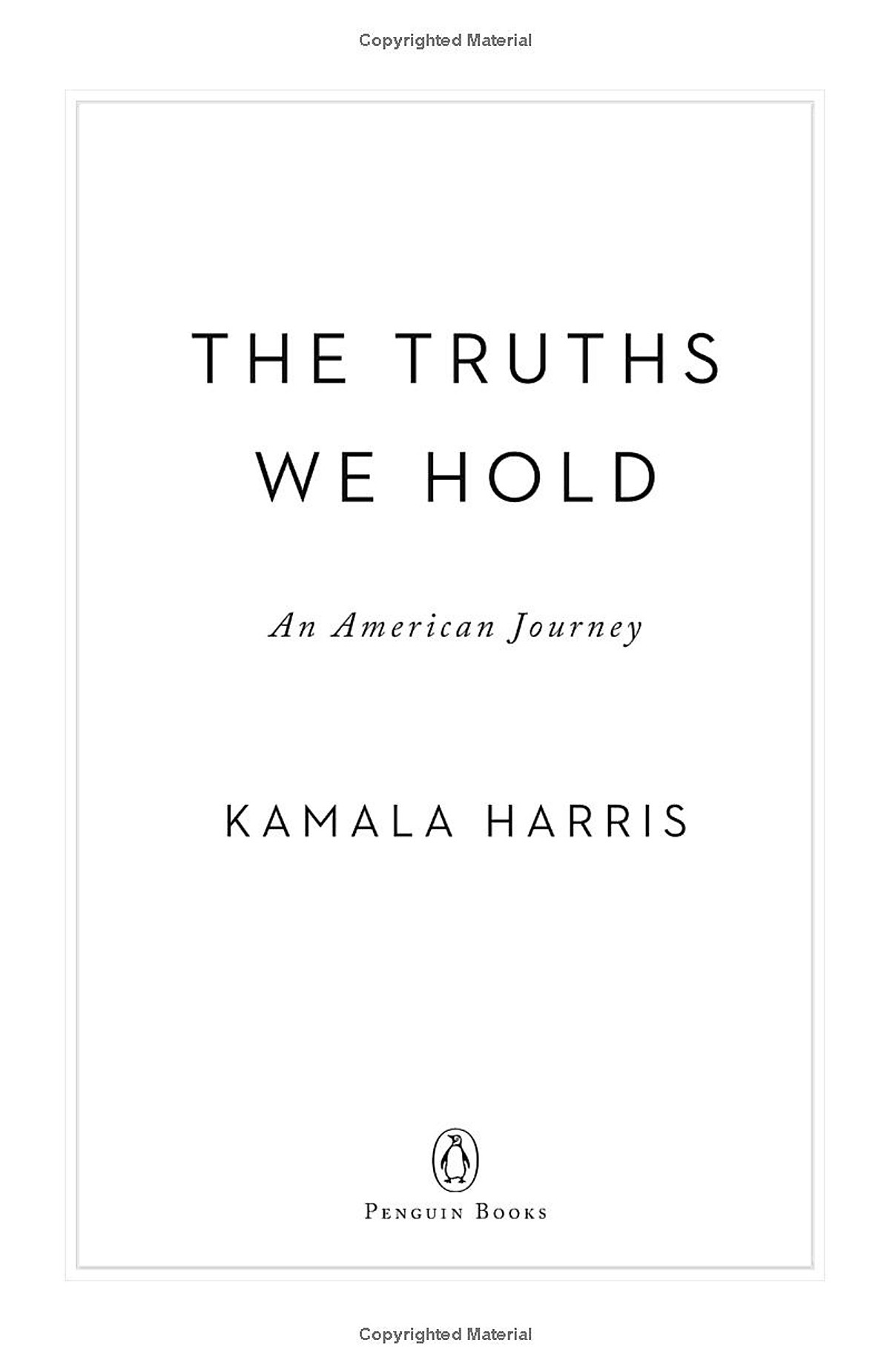 The Truths We Hold: An American Journey