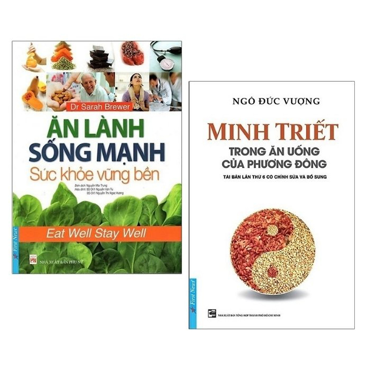 Combo sách Ăn Lành Sống Mạnh - Sức Khỏe Vững Bền + Minh Triết - Trong Ăn Uống Của Phương Đông (Tái Bản)