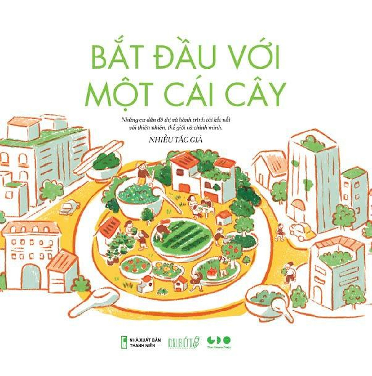 Bắt Đầu Với Một Cái Cây