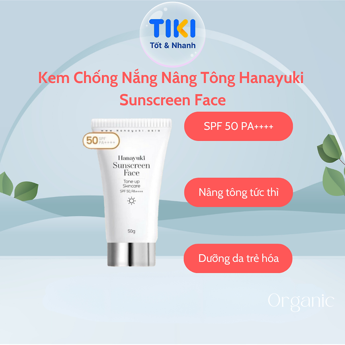 Kem Chống Nắng Sunscreen Face Hanayuki Chính Hãng SPF 50+/PA++++ Nâng Tông Kiềm Dầu 50g