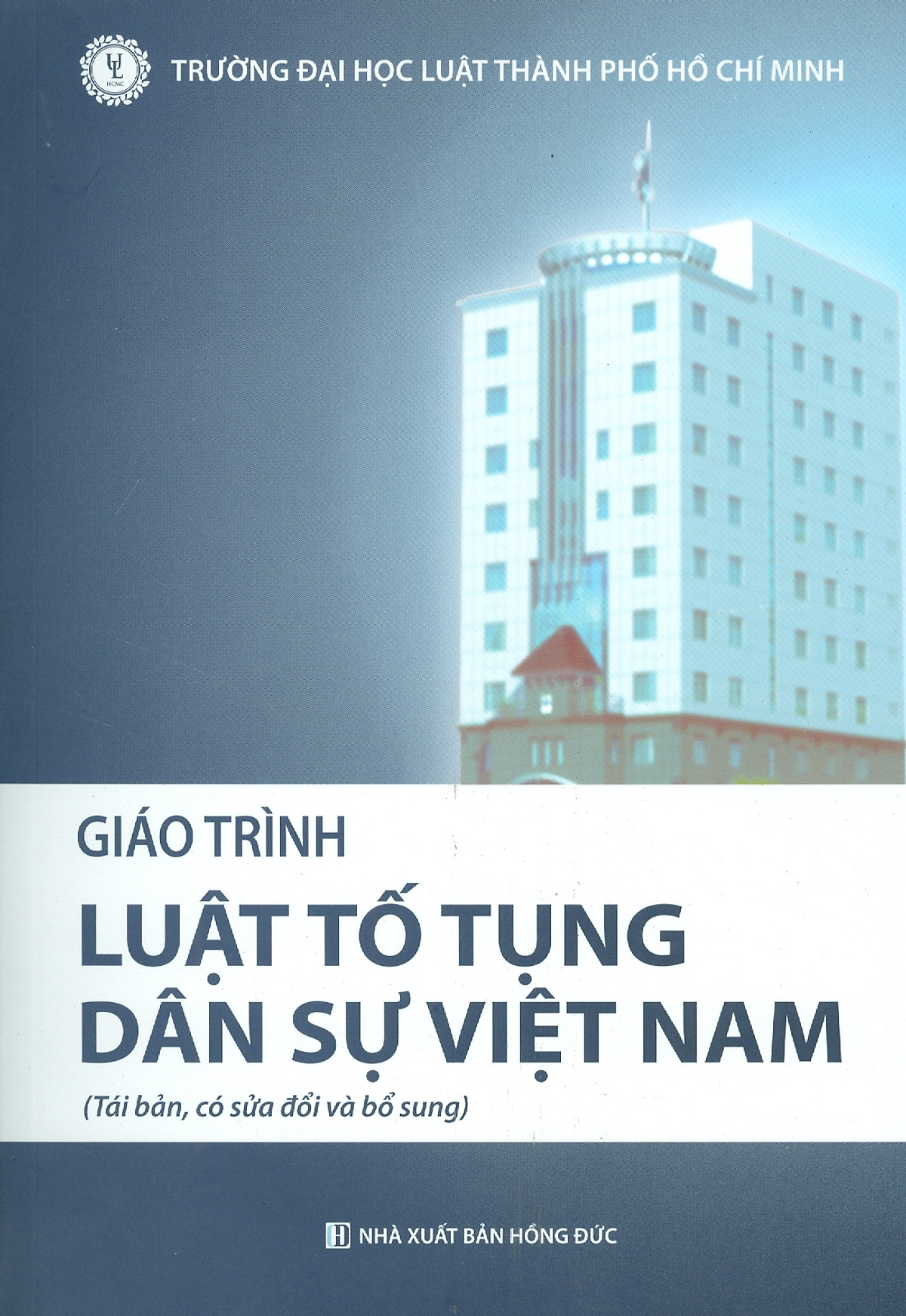Giáo Trình LUẬT TỐ TỤNG DÂN SỰ VIỆT NAM (Tái bản, có sửa chữa và bổ sung)