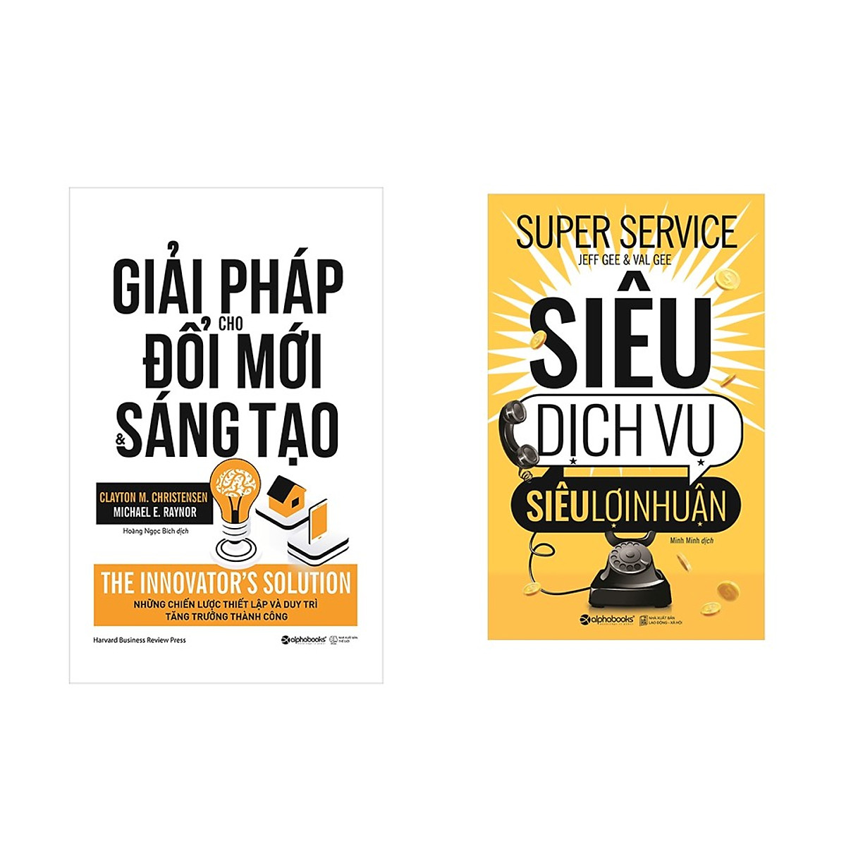 Combo Kỹ Năng Kinh Doanh: Giải Pháp Cho Đổi Mới Và Sáng Tạo + Siêu Dịch Vụ, Siêu Lợi Nhuận