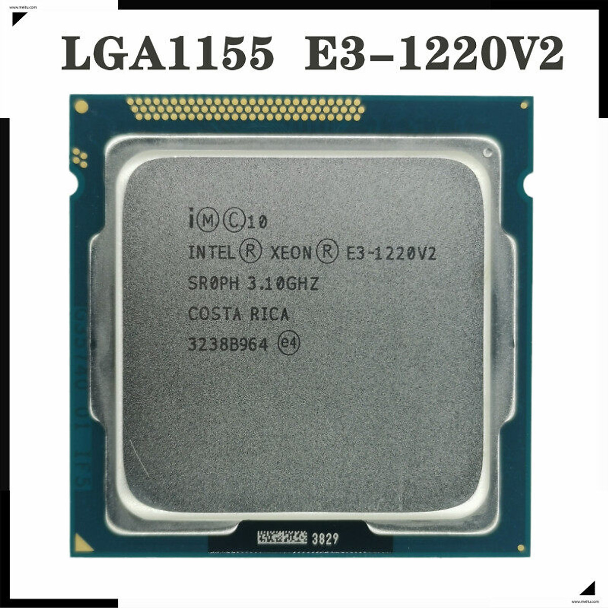 CPU Intel Xeon E3 1220v2 Socket 1155 (3.50GHz, 8M, 4 Cores 4 Threads) - Hàng nhập khẩu