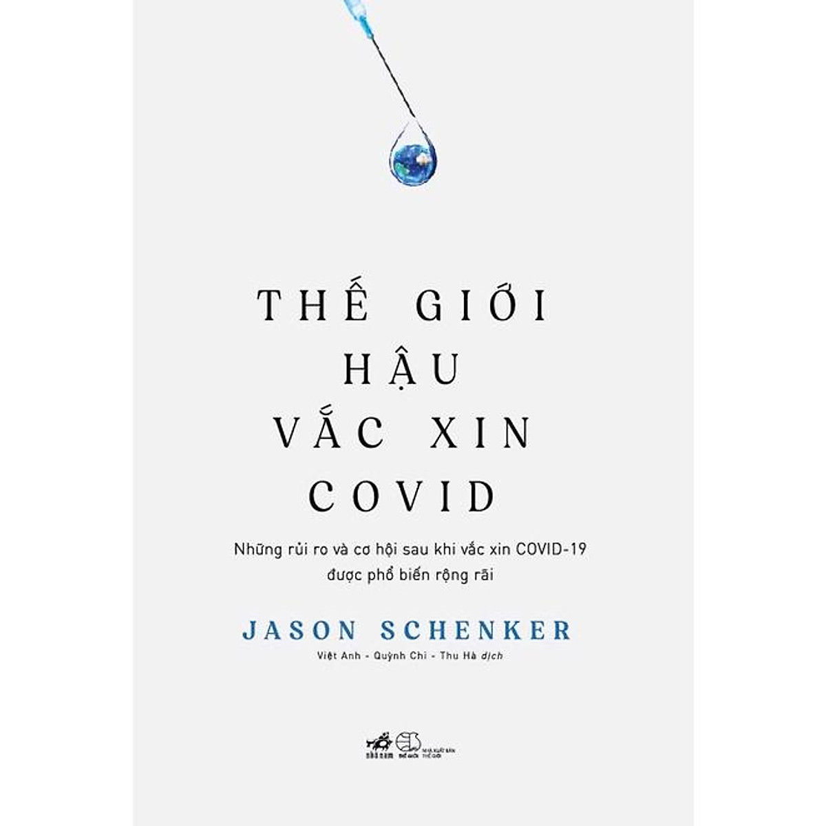 Sách - Thế giới hậu vắc xin Covid
