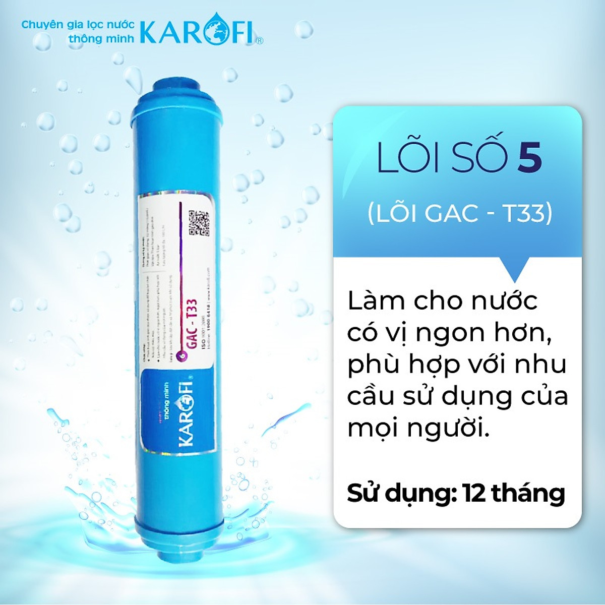 Lõi Lọc RO KAROFI Số 5 - T33 GAC