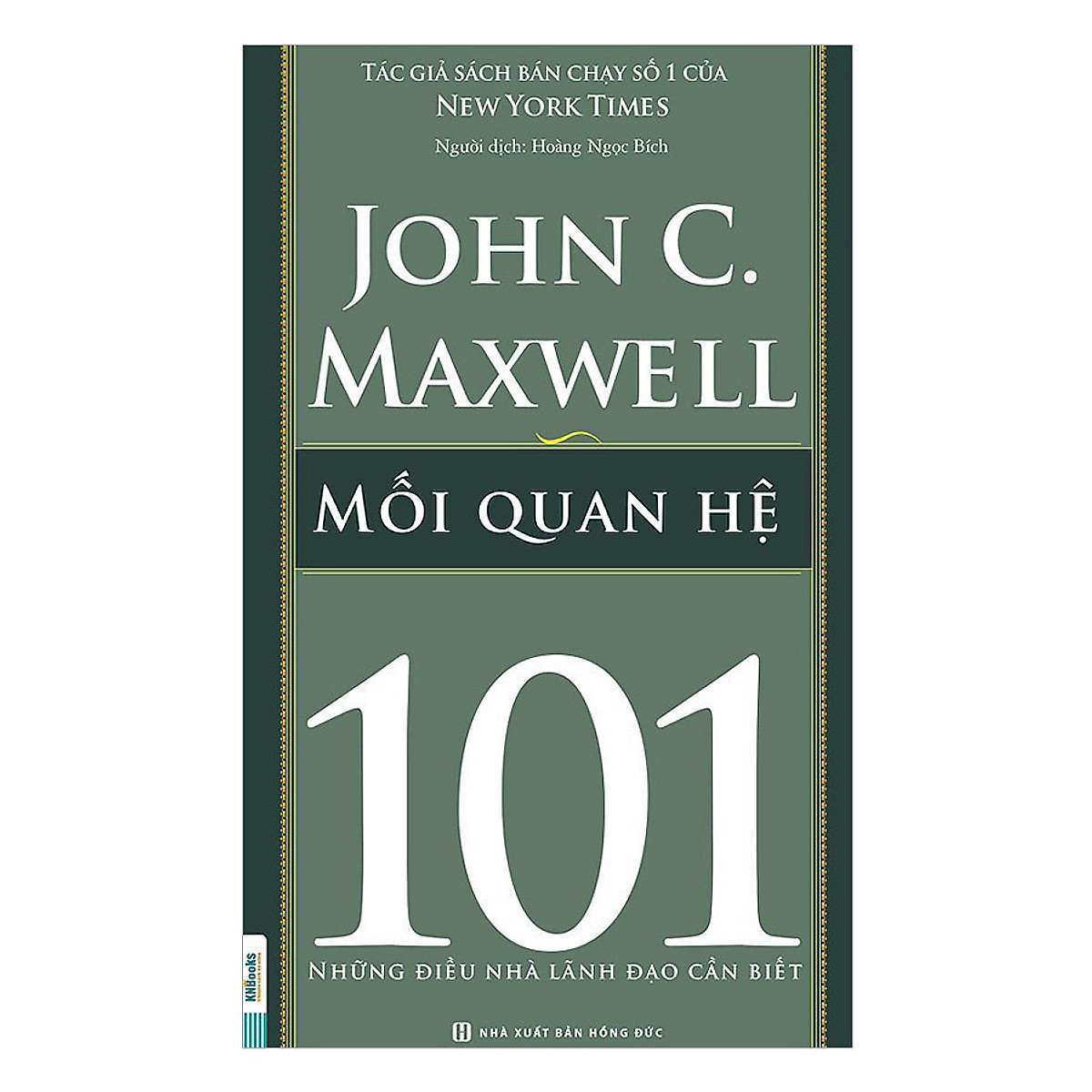 Combo Sách 101 - Những Điều Nhà Lãnh Đạo Cần Biết (4 Cuốn) - Bộ 1 (Tặng kèm Kho Audio Books)