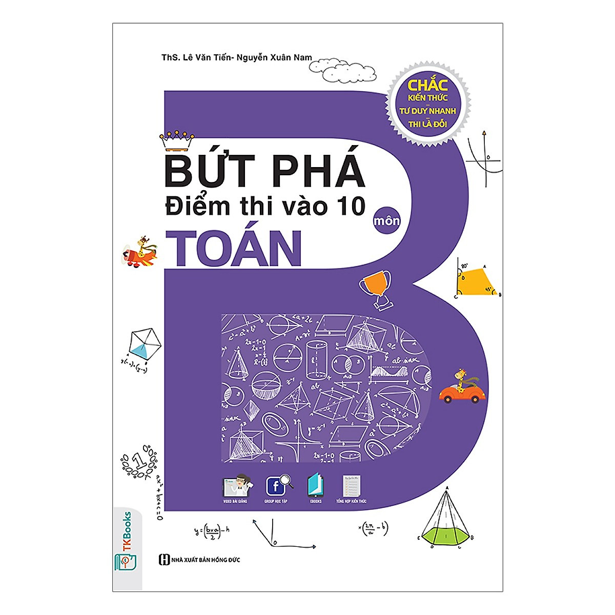 Combo Sách Bứt Phá Điểm Thi Vào 10 Môn Toán Và Bộ Đề Bứt Phá Điểm Thi Vào 10 Môn ToánTặng Kèm Bookmark Gương Mặt Cảm Xúc