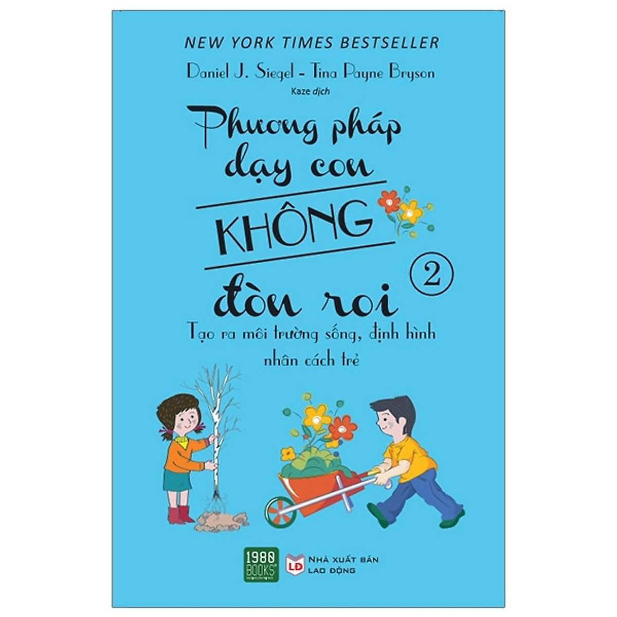  Sách - Phương Pháp Dạy Con Không Đòn Roi (Tập 2)