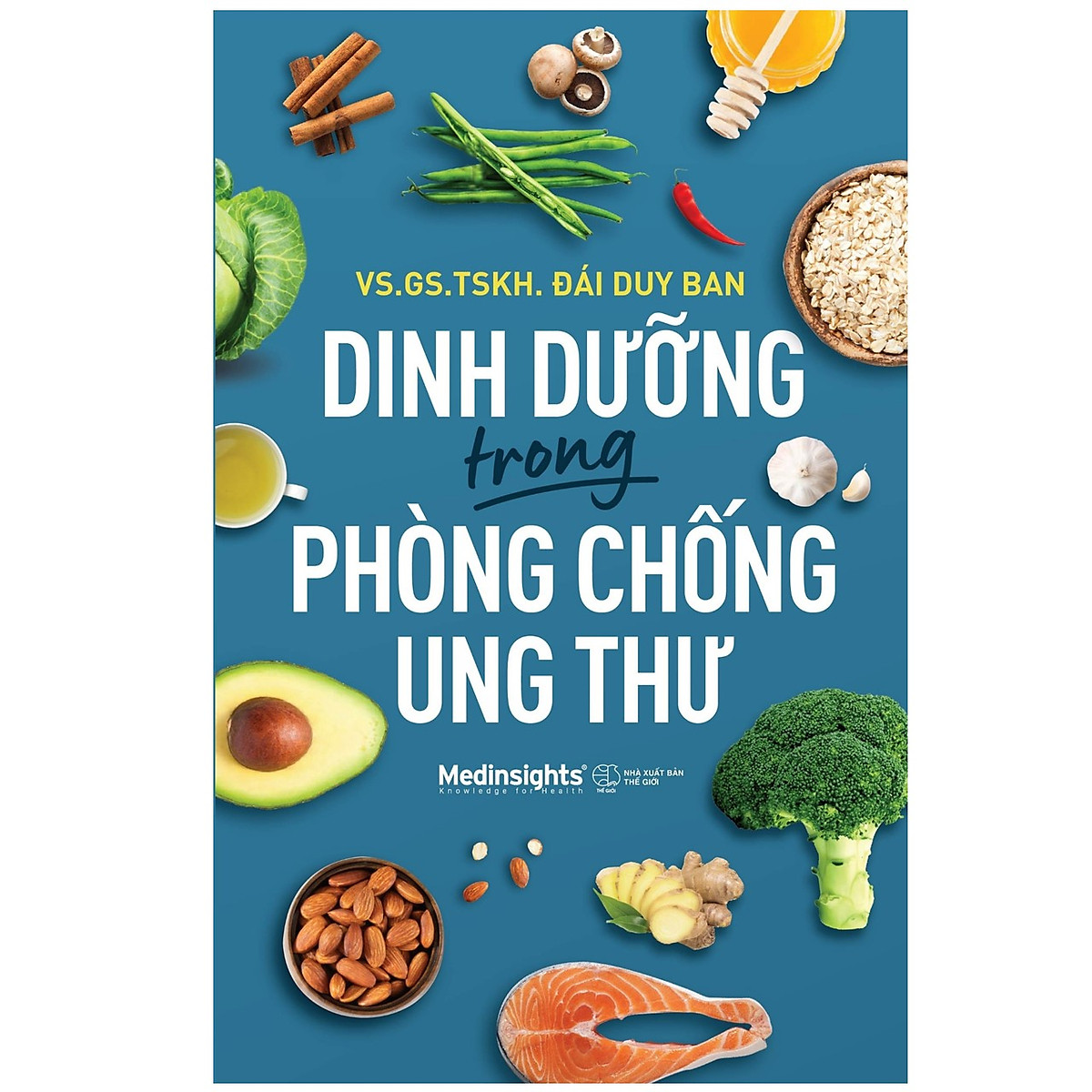 Dinh Dưỡng Trong Phòng Chống Ung Thư 