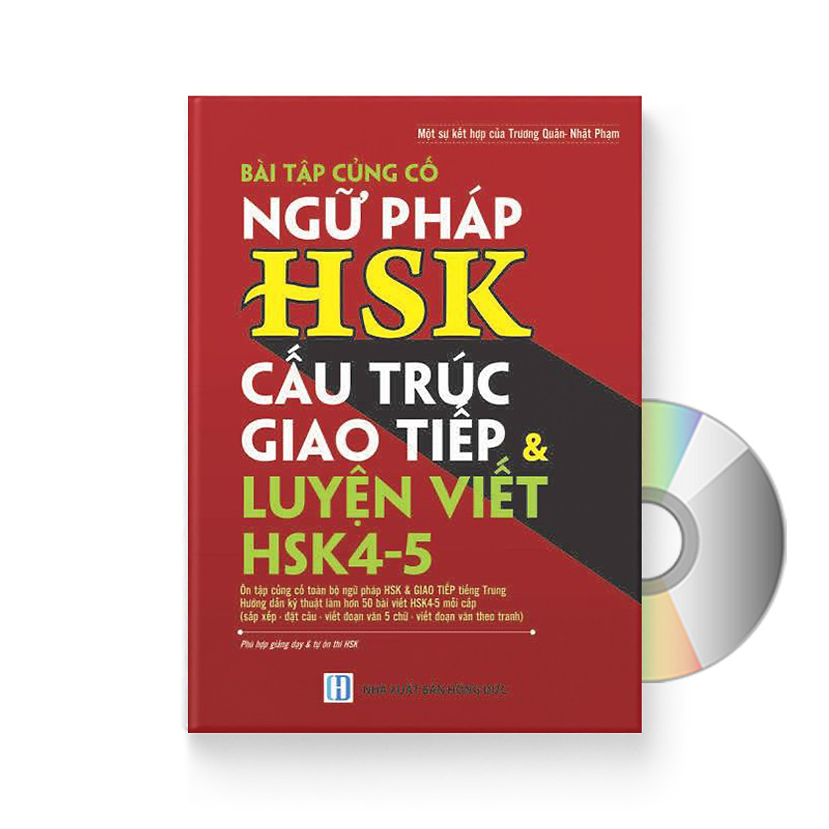 Combo 2 sách: 999 bức thư viết cho tương lai + Bài Tập Củng Cố Ngữ Pháp HSK – Cấu Trúc Giao Tiếp & Luyện Viết HSK 4-5 kèm đáp án + DVD quà tặng