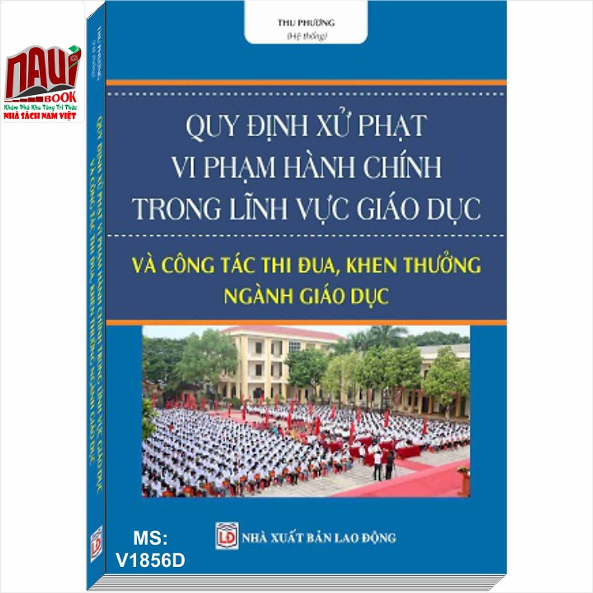 Quy định xử phạt vi phạm hành chính trong lĩnh vực giáo dục và công tác thi đua, khen thưởng ngành Giáo dục