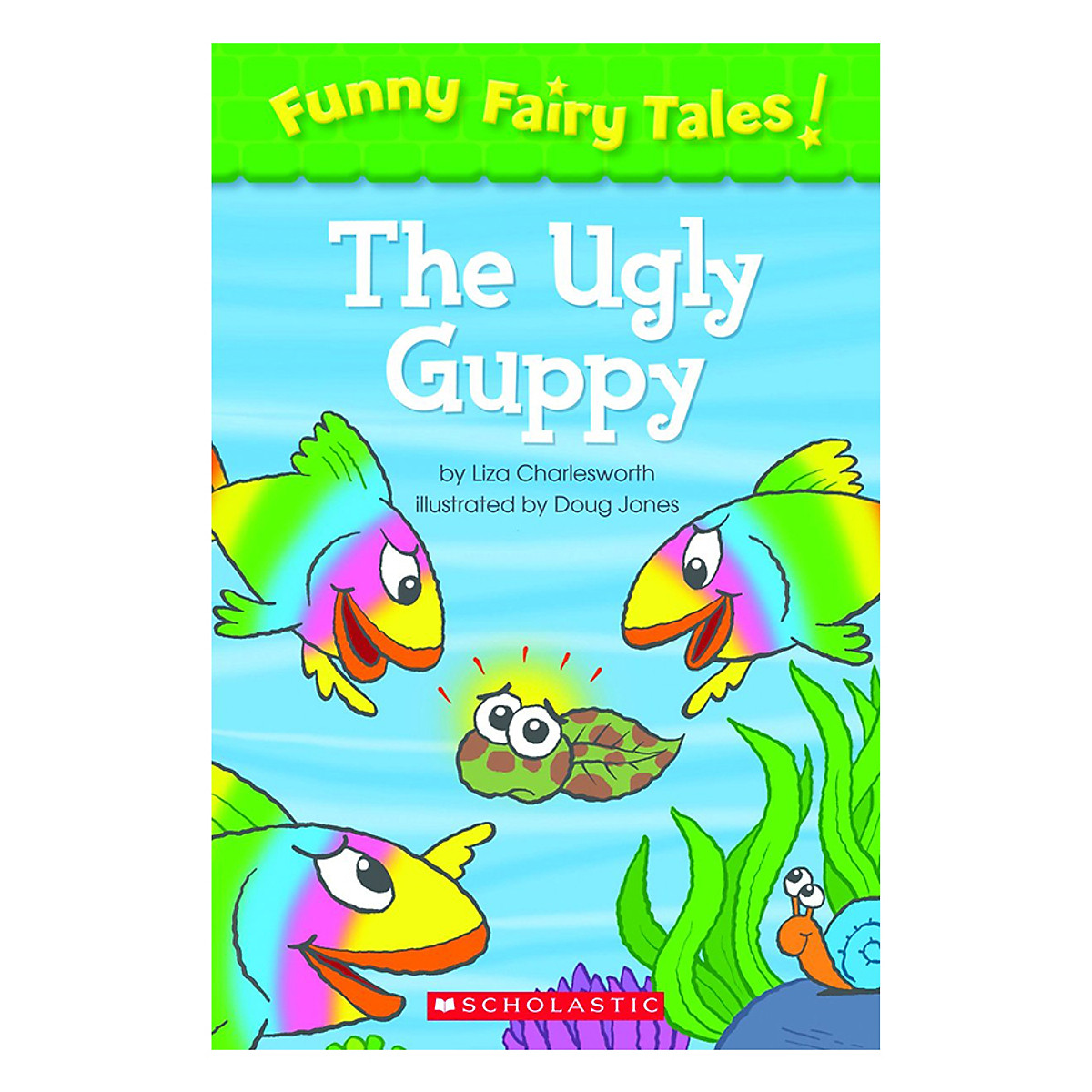 Let's Learn Readers: The Ugly Guppy