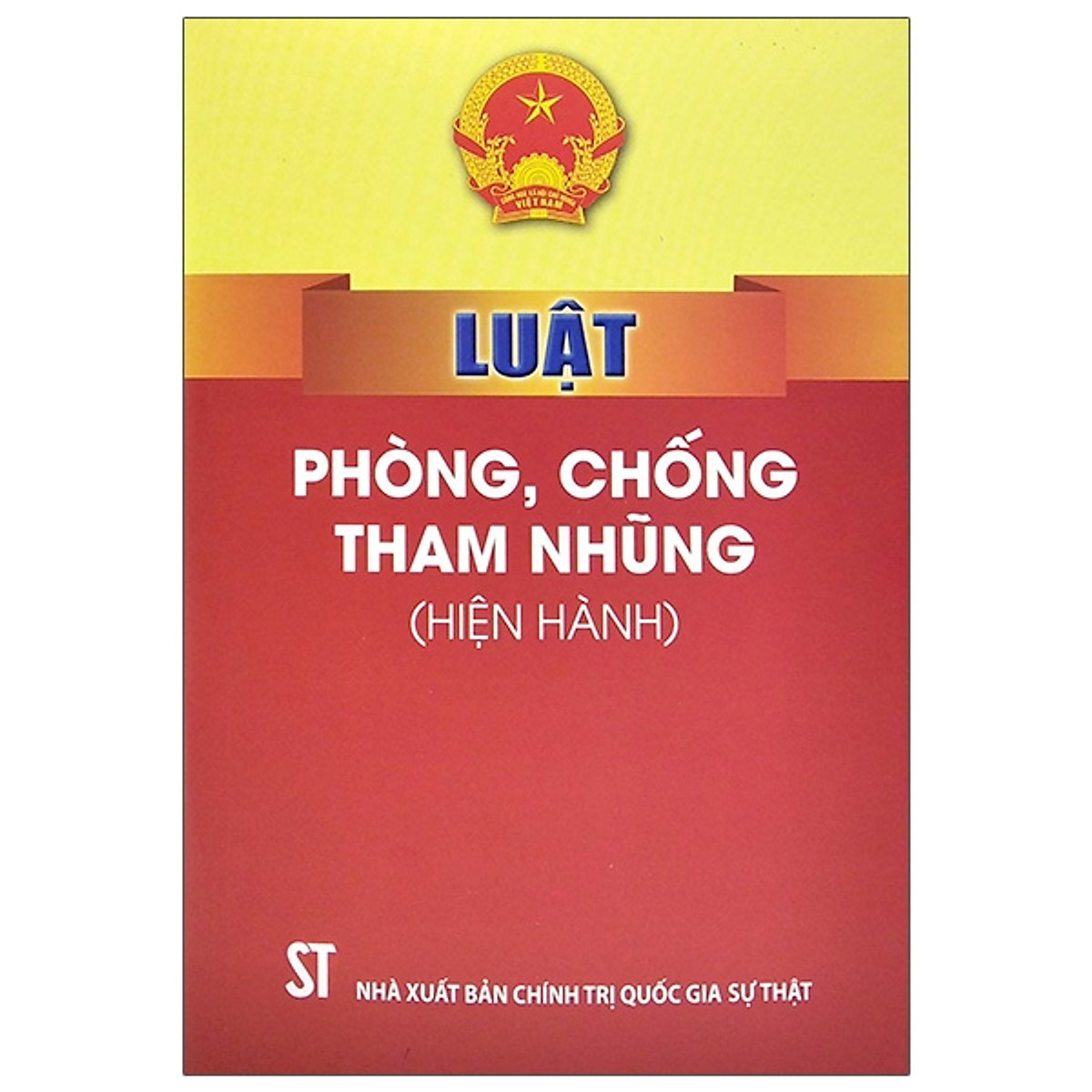 Luật Phòng, Chống Tham Nhũng (Hiện Hành)