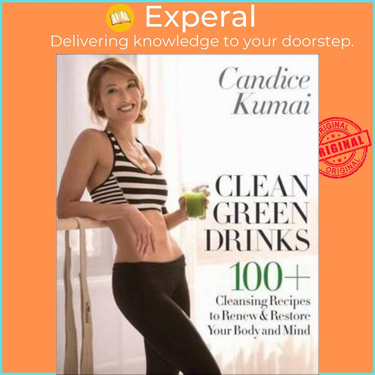 Sách - Clean Green Drinks by Candice Kumai (US edition, hardcover)