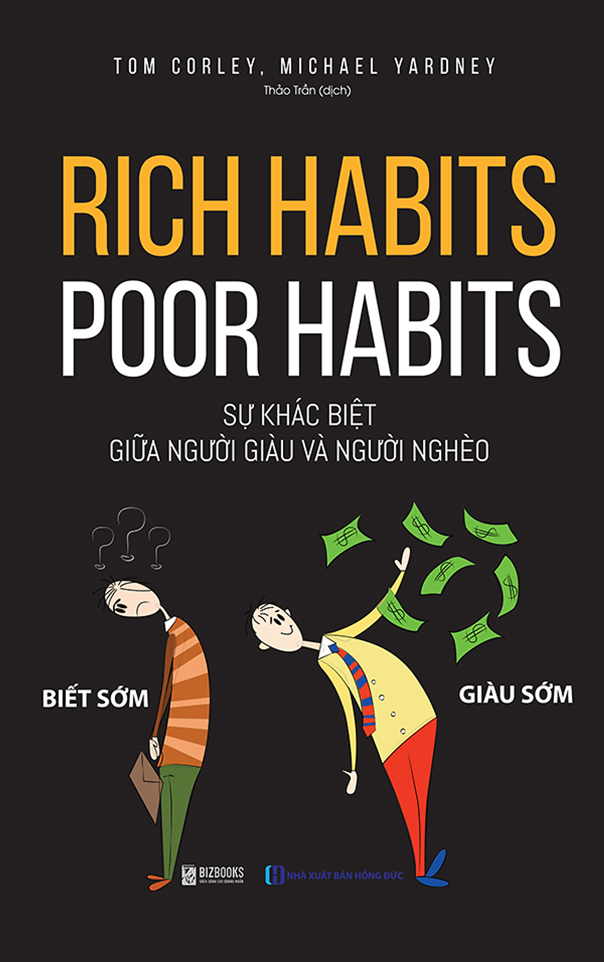 Combo 100 phương pháp truyền động lực cho đội nhóm chiến thắng+ Rich Habits - Poor Habits Sự khác biệt giữa người giàu và người nghèo + Cơ Thể 4 Giờ + 51 Chìa Khóa Vàng Để Trở Thành Người Ai Cũng Muốn Làm Việc Cùng 