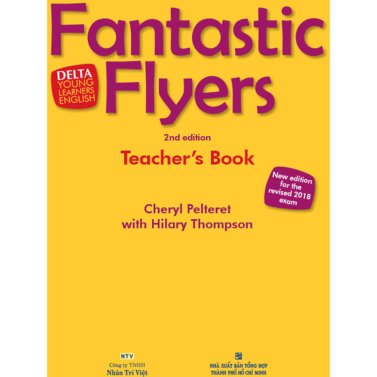 Fantastic Flyers 2nd Edition - Teacher's Book (Kèm DVD)