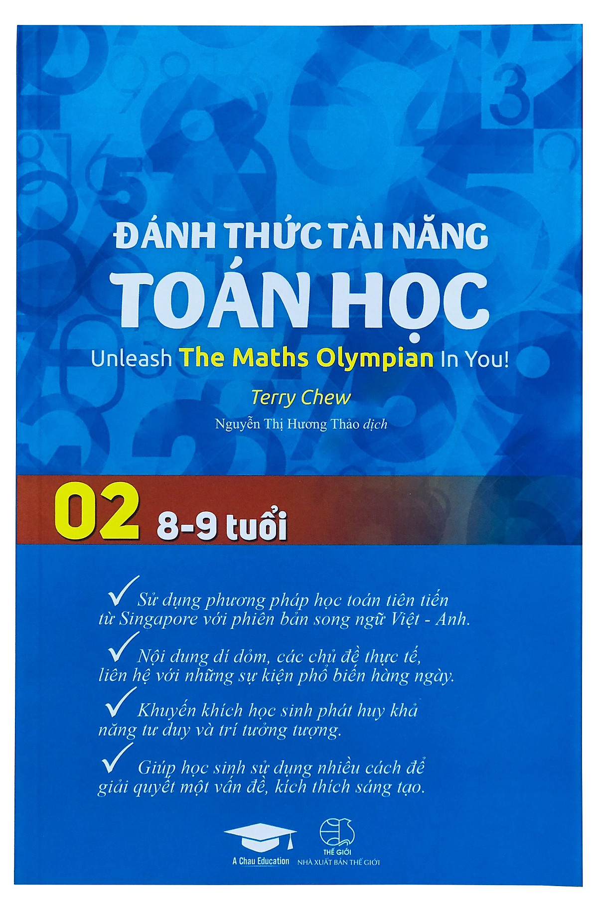 Sách - Đánh thức tài năng toán học 2 - Toán lớp 2, lớp 3 ( 8 - 9 tuổi ) -Á Châu Books