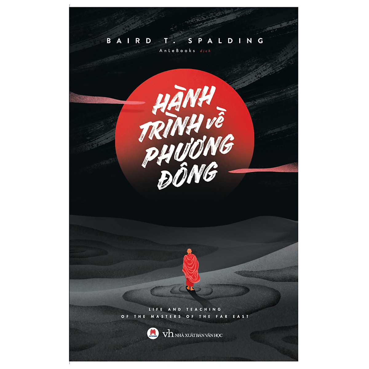 Hành Trình Về Phương Đông (Tái Bản 2019)